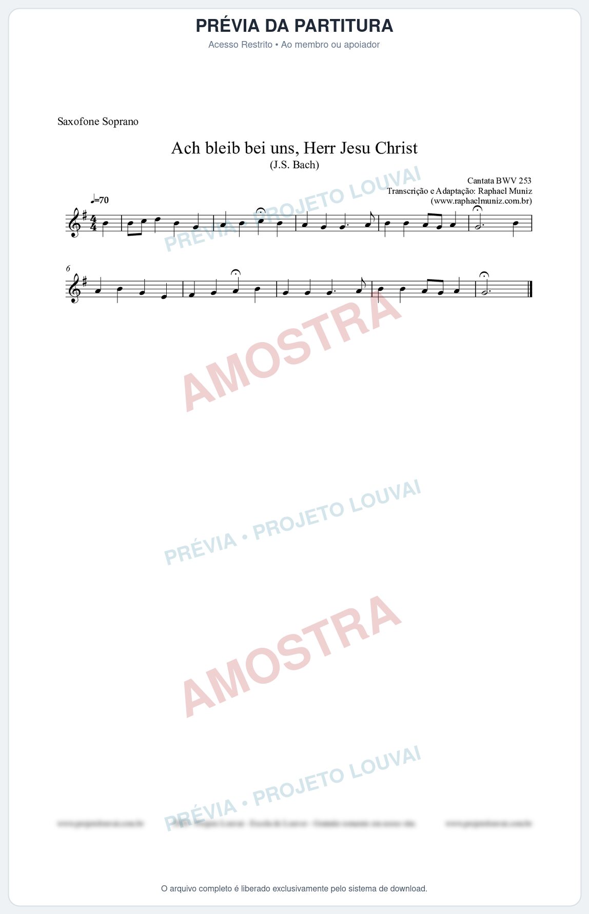 Prévia protegida da primeira página da partitura Partitura para Saxofone Soprano - Ach bleib bei uns, Herr Jesu Christ (BWV 253) (Tom F) - Johann Sebastian Bach