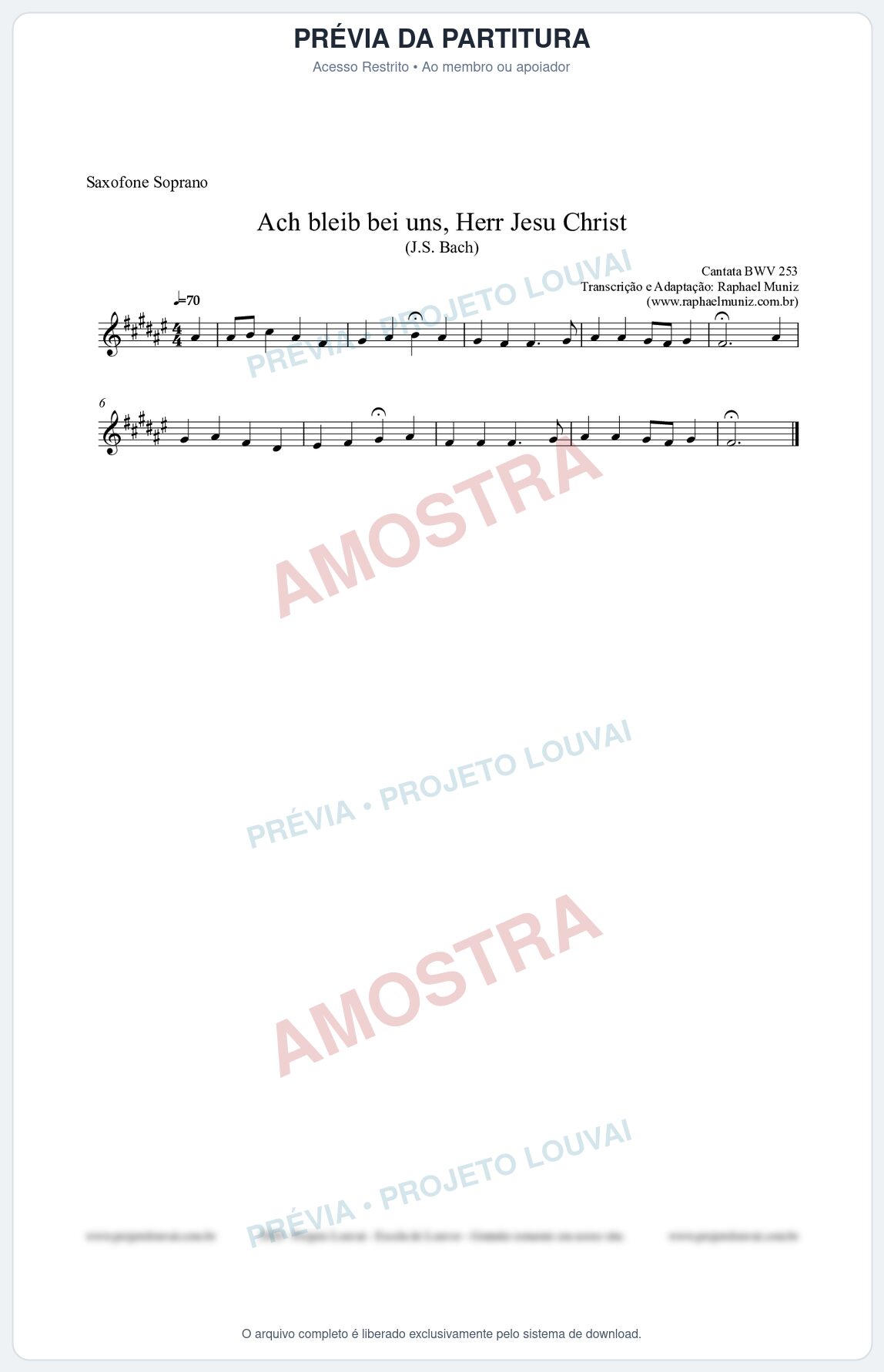 Prévia protegida da primeira página da partitura Partitura para Saxofone Soprano - Ach bleib bei uns, Herr Jesu Christ (BWV 253) (Tom E) - Johann Sebastian Bach