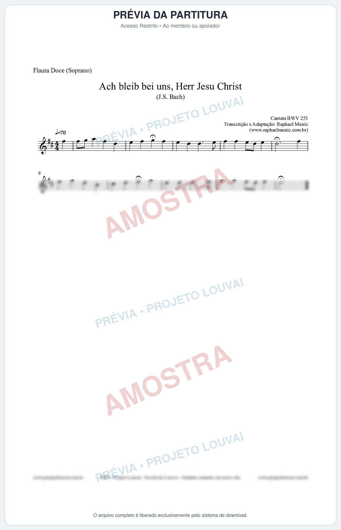Prévia protegida da primeira página da partitura Partitura para Flauta Doce (Soprano) - Ach bleib bei uns, Herr Jesu Christ (BWV 253) (Tom D) - Johann Sebastian Bach