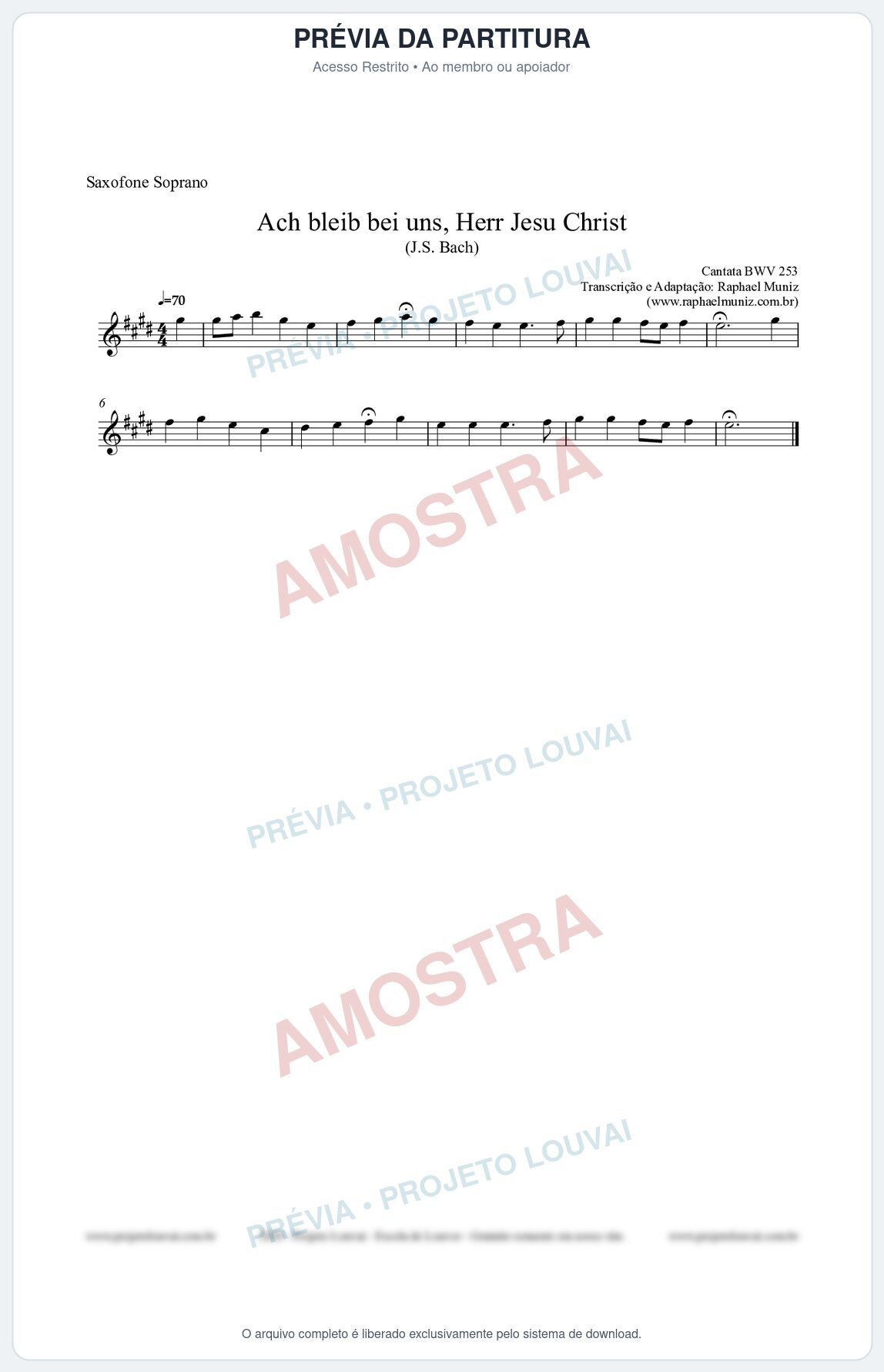 Prévia protegida da primeira página da partitura Partitura para Saxofone Soprano - Ach bleib bei uns, Herr Jesu Christ (BWV 253) (Tom D) - Johann Sebastian Bach