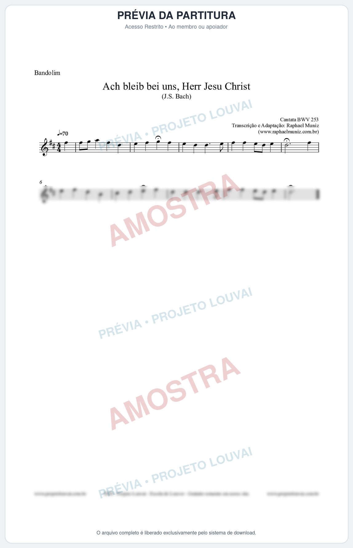 Prévia protegida da primeira página da partitura Partitura para Bandolim - Ach bleib bei uns, Herr Jesu Christ (BWV 253) (Tom D) - Johann Sebastian Bach