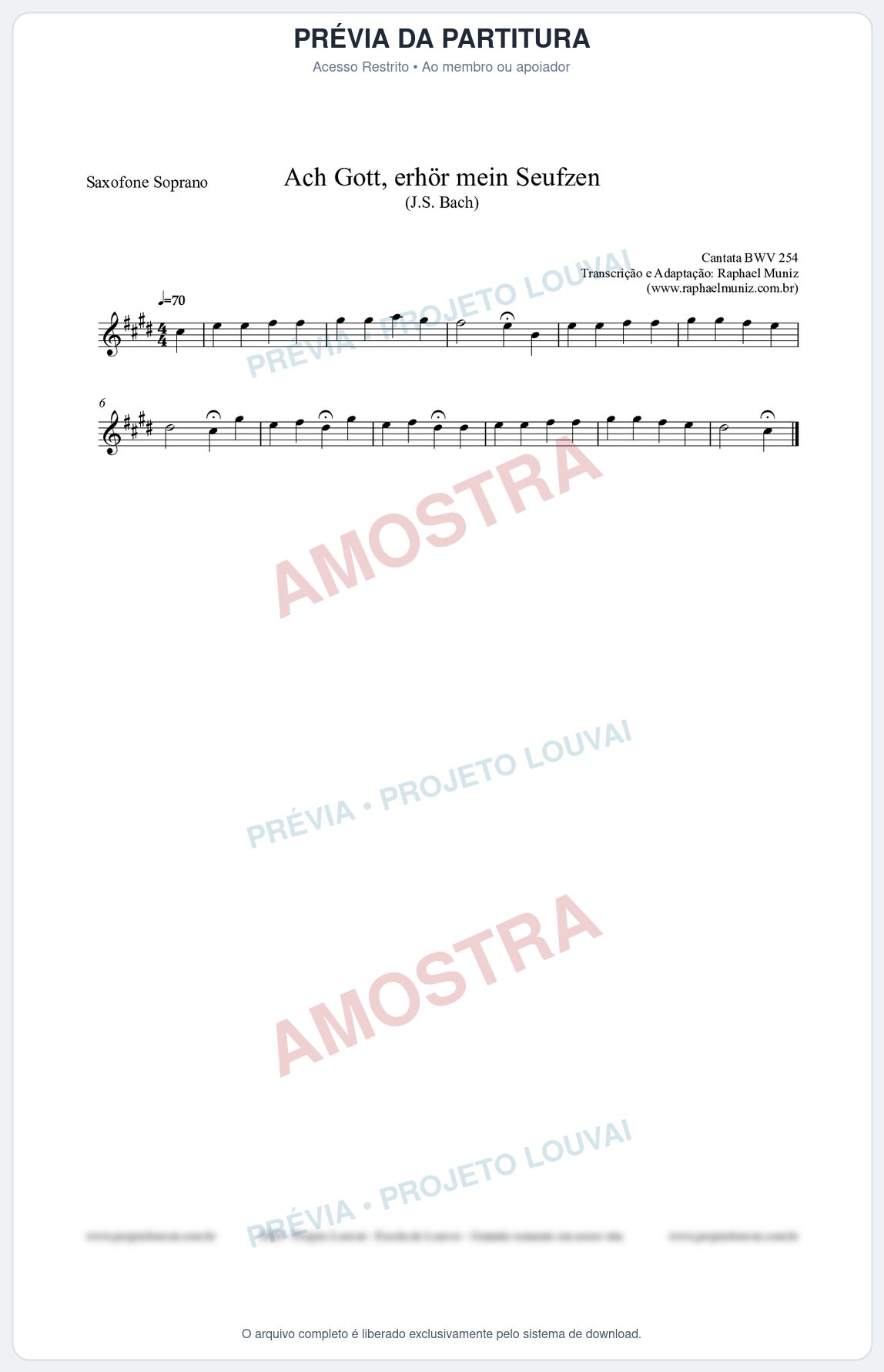 Prévia protegida da primeira página da partitura Partitura para Saxofone Soprano - Ach Gott, erhör mein Seufzen (BWV 254) (Tom Bm) - Johann Sebastian Bach