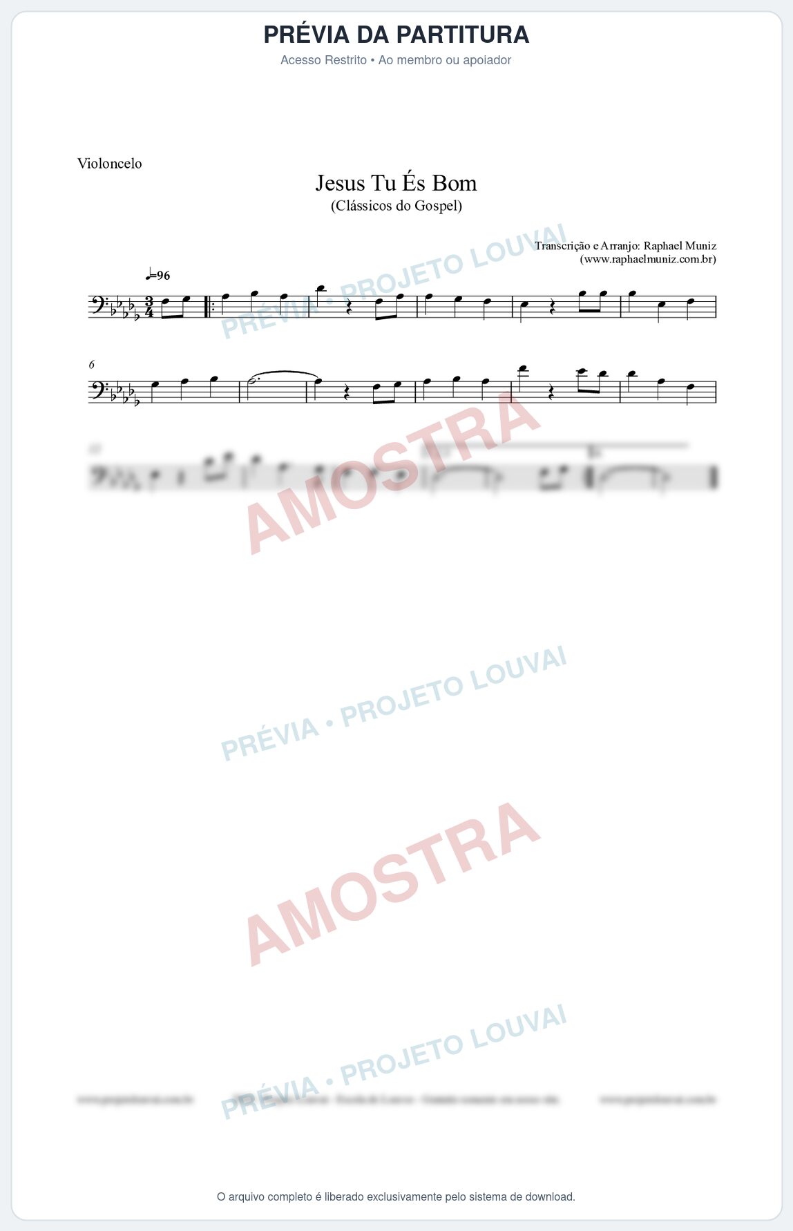 Prévia protegida da primeira página da partitura Partitura para Violoncelo - Jesus Tu És Bom - Harpa Cristã nº25 - Clássicos do Gospel