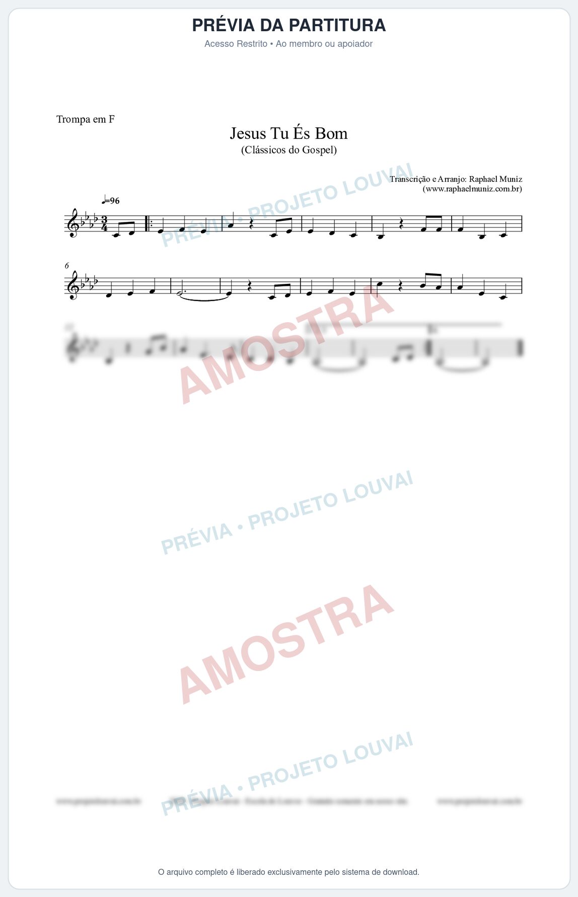 Prévia protegida da primeira página da partitura Partitura para Trompa em F - Jesus Tu És Bom - Harpa Cristã nº25 - Clássicos do Gospel