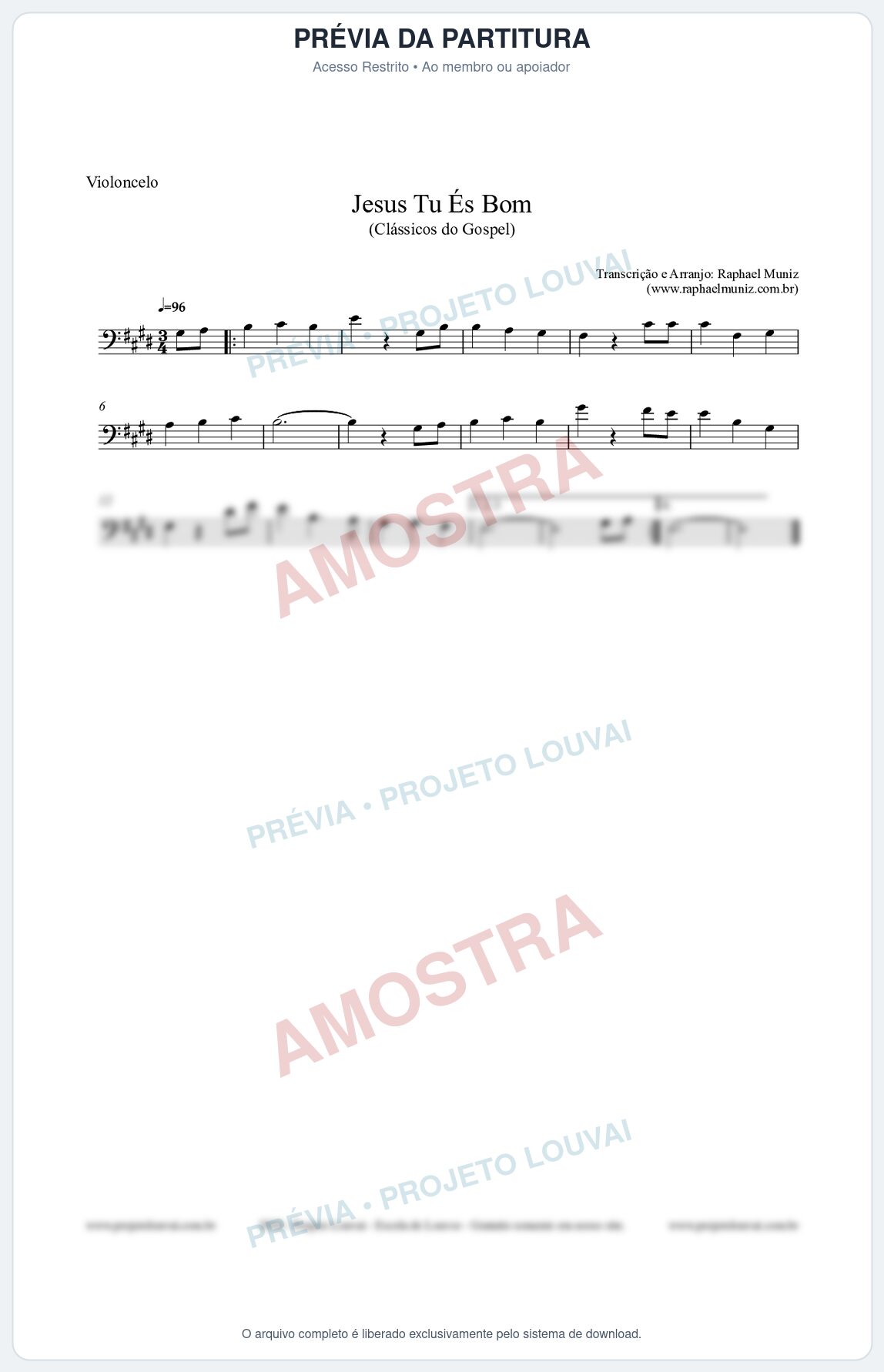 Prévia protegida da primeira página da partitura Partitura para Violoncelo - Jesus Tu És Bom - Harpa Cristã nº25 - Clássicos do Gospel