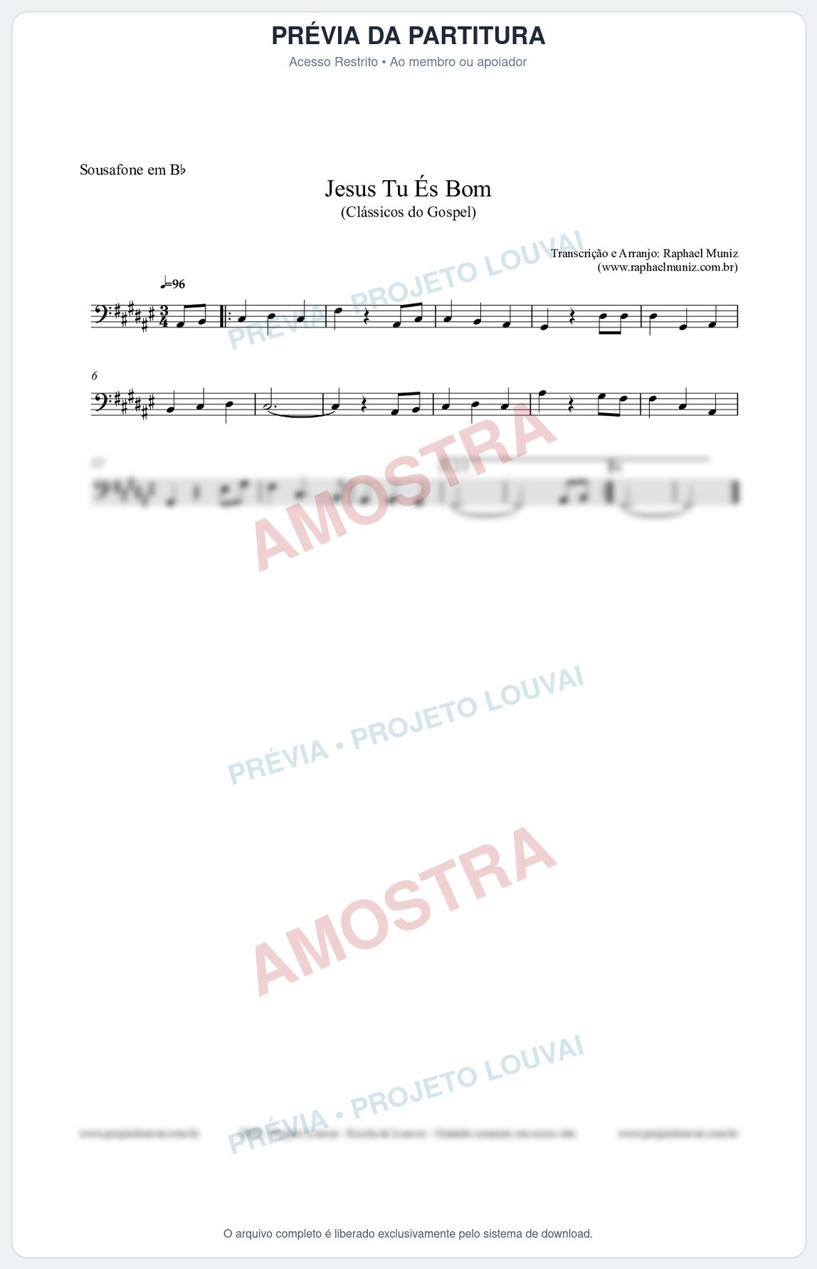 Prévia protegida da primeira página da partitura Partitura para Sousafone em Bb - Jesus Tu És Bom - Harpa Cristã nº25 - Clássicos do Gospel