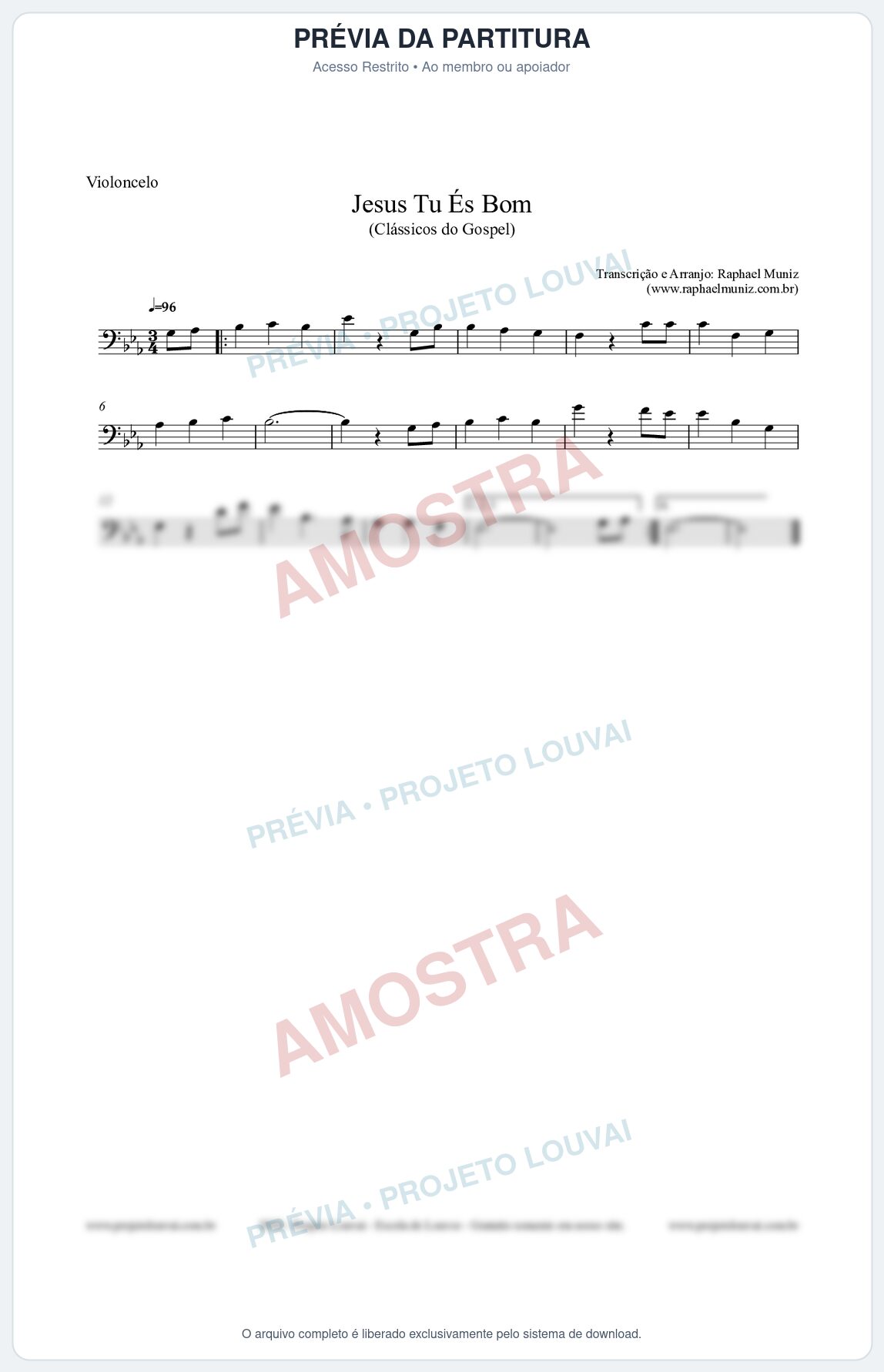Prévia protegida da primeira página da partitura Partitura para Violoncelo - Jesus Tu És Bom - Harpa Cristã nº25 - Clássicos do Gospel