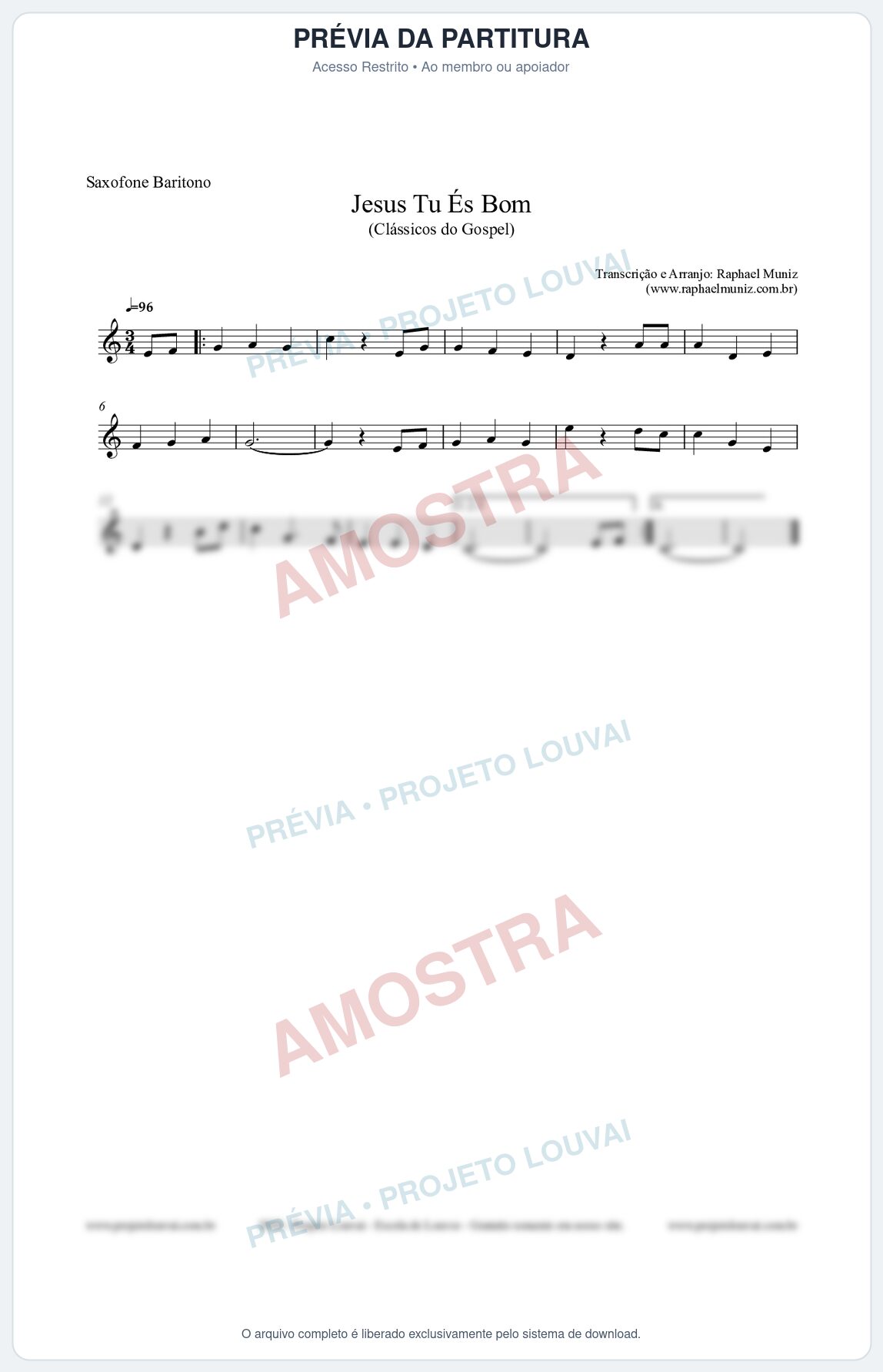Prévia protegida da primeira página da partitura Partitura para Saxofone Barítono - Jesus Tu És Bom - Harpa Cristã nº25 - Clássicos do Gospel