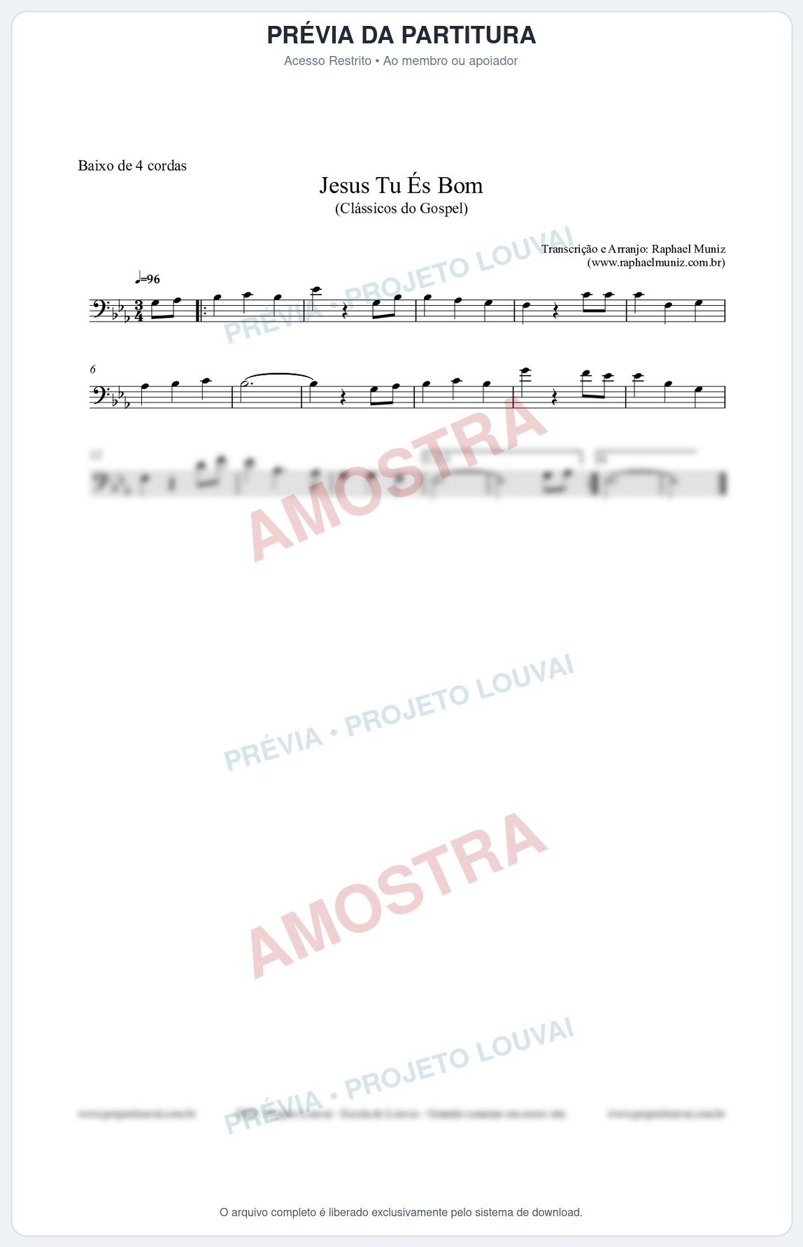 Prévia protegida da primeira página da partitura Partitura para Baixo de 4 cordas - Jesus Tu És Bom - Harpa Cristã nº25 - Clássicos do Gospel