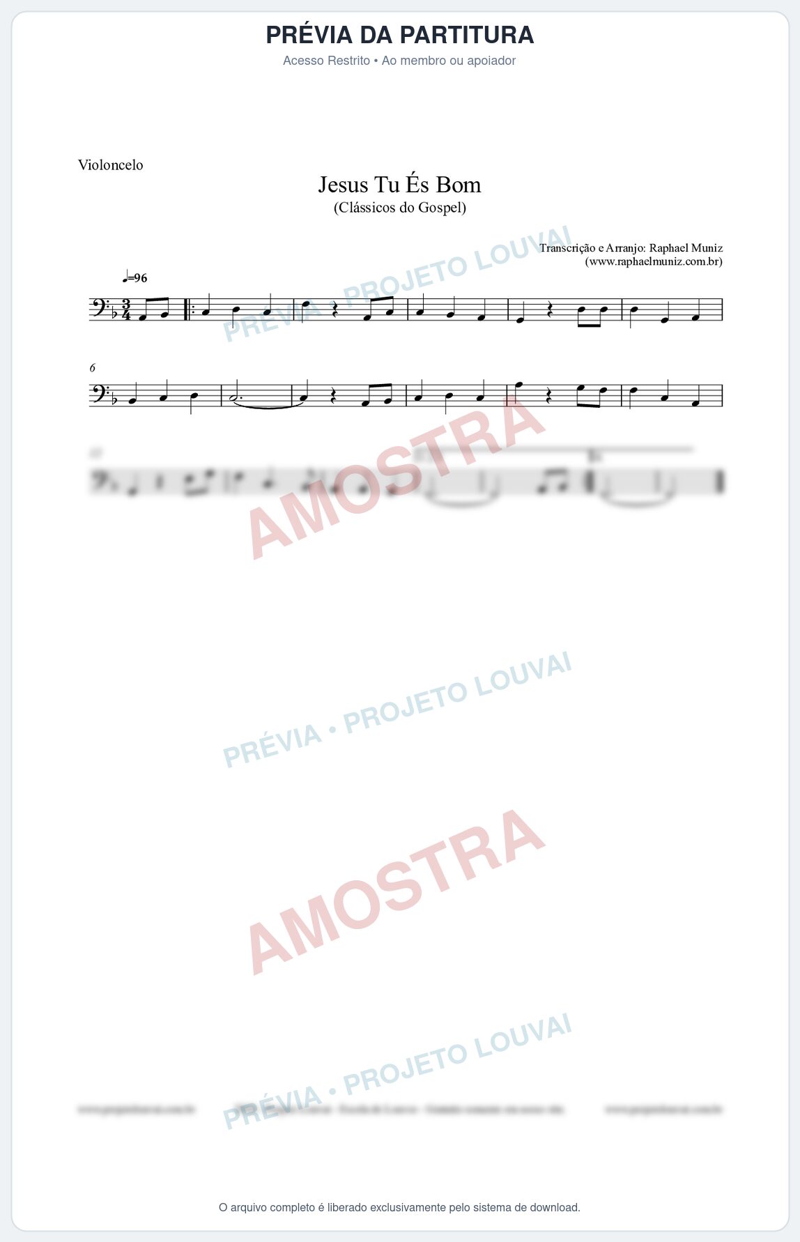 Prévia protegida da primeira página da partitura Partitura para Violoncelo - Jesus Tu És Bom - Harpa Cristã nº25 - Clássicos do Gospel