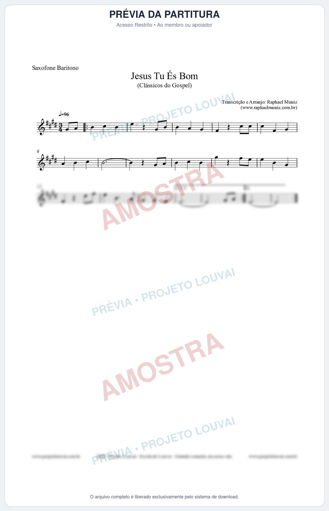 Prévia protegida da primeira página da partitura Partitura para Saxofone Barítono - Jesus Tu És Bom - Harpa Cristã nº25 - Clássicos do Gospel