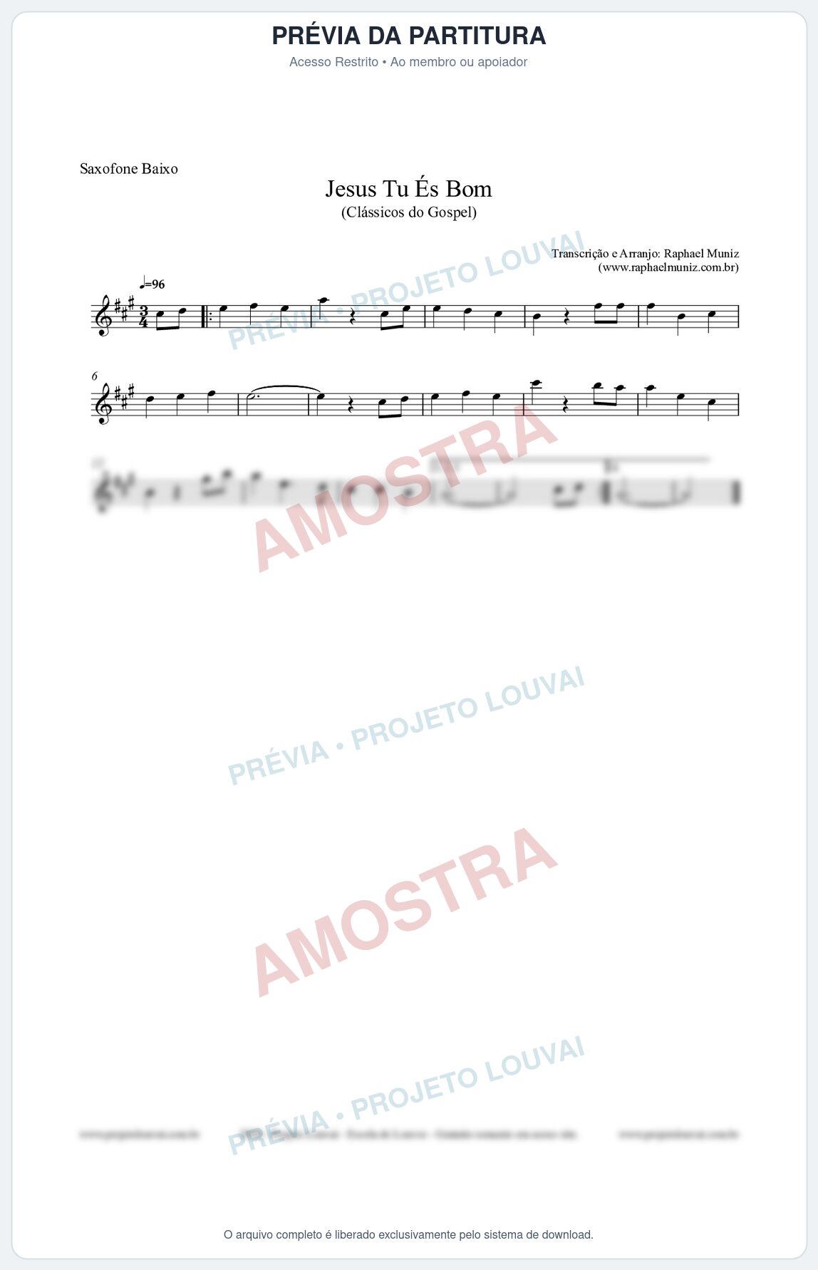Prévia protegida da primeira página da partitura Partitura para Saxofone Baixo - Jesus Tu És Bom - Harpa Cristã nº25 - Clássicos do Gospel