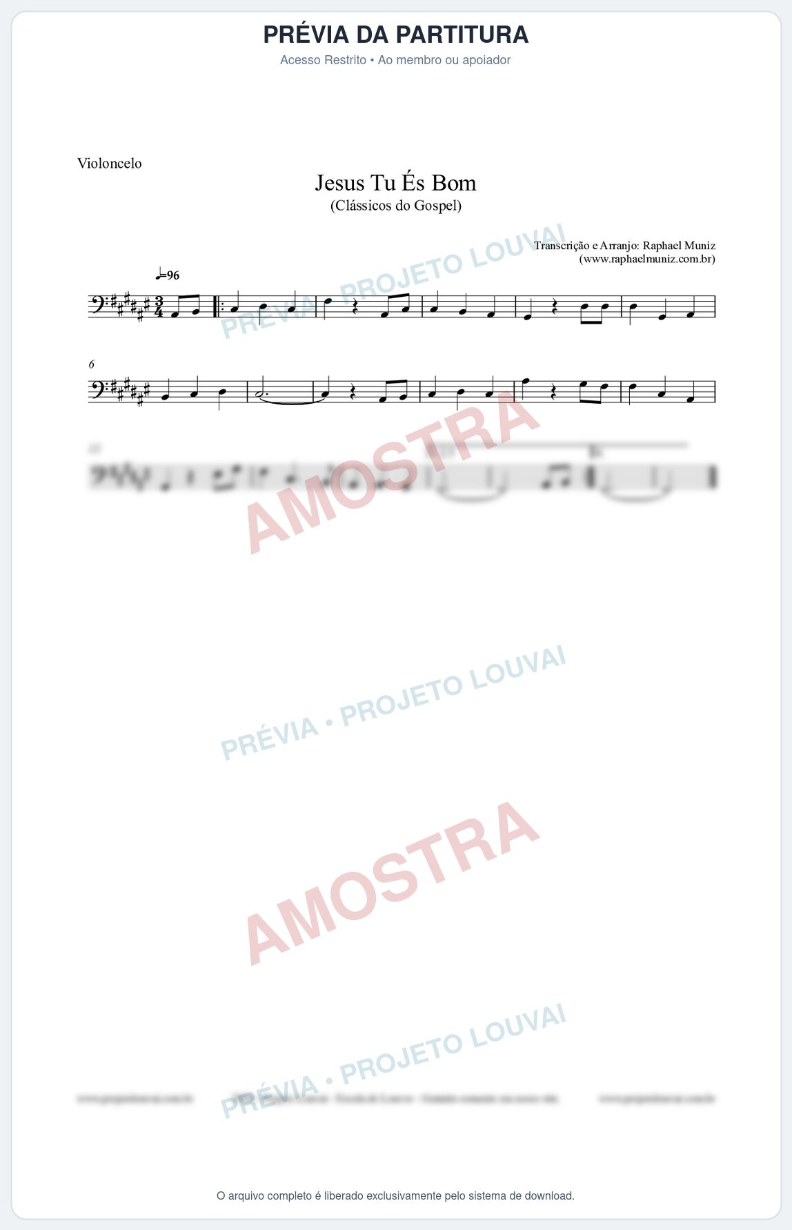 Prévia protegida da primeira página da partitura Partitura para Violoncelo - Jesus Tu És Bom - Harpa Cristã nº25 - Clássicos do Gospel