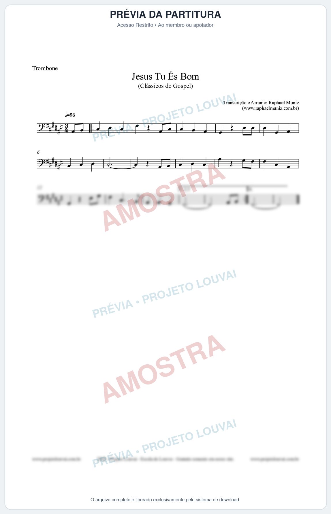 Prévia protegida da primeira página da partitura Partitura para Trombone - Jesus Tu És Bom - Harpa Cristã nº25 - Clássicos do Gospel