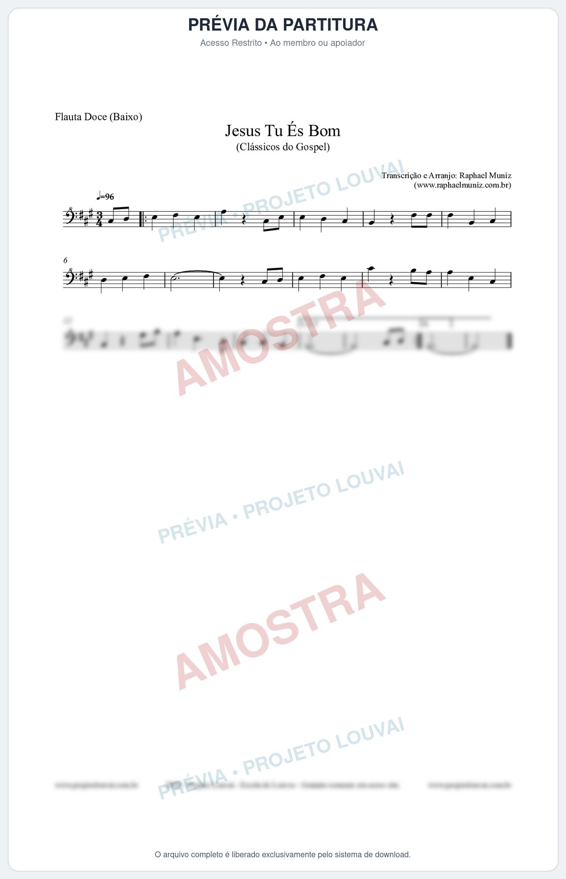 Prévia protegida da primeira página da partitura Partitura para Flauta Doce (Baixo) - Jesus Tu És Bom - Harpa Cristã nº25 - Clássicos do Gospel