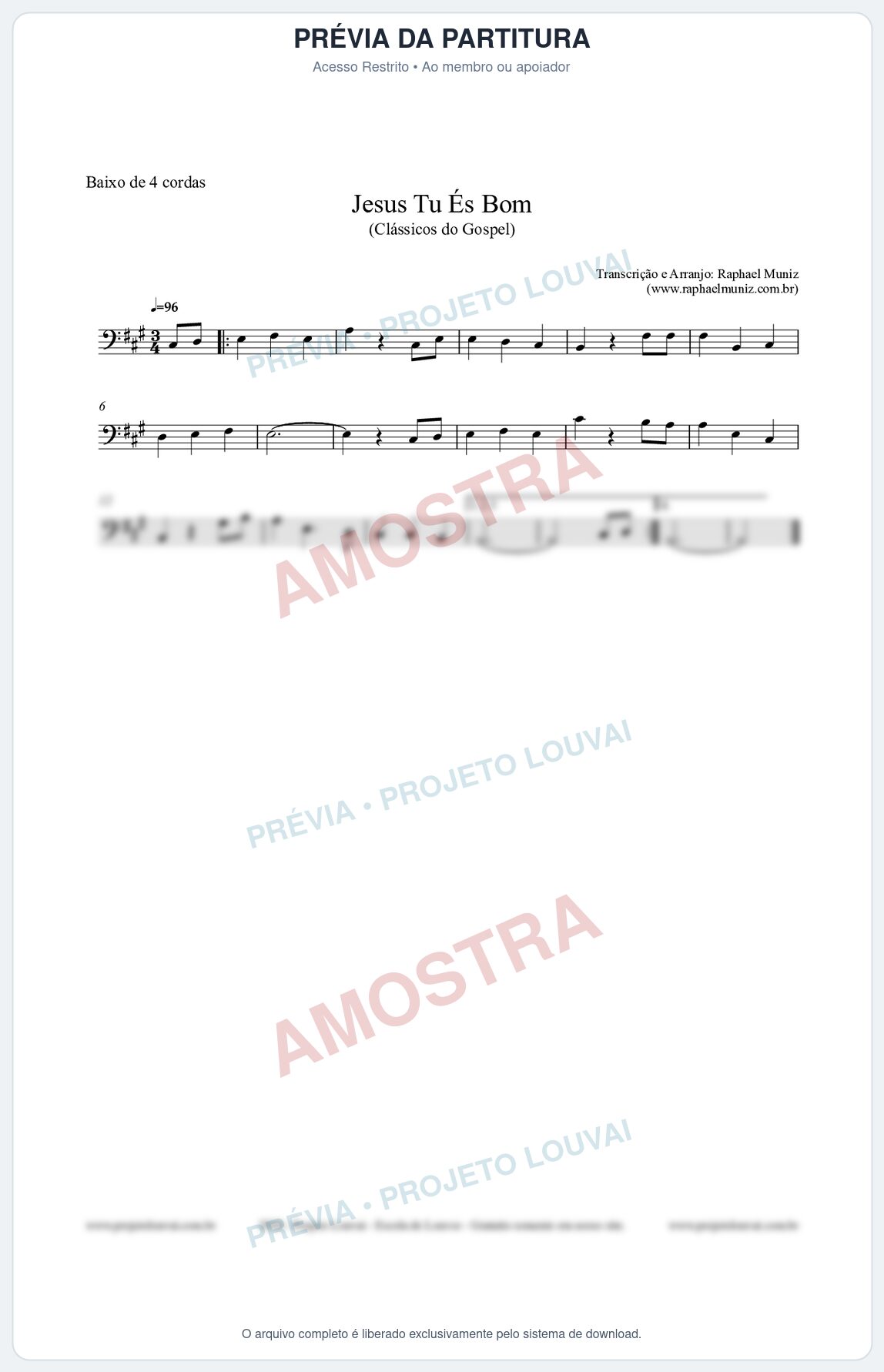 Prévia protegida da primeira página da partitura Partitura para Baixo de 4 cordas - Jesus Tu És Bom - Harpa Cristã nº25 - Clássicos do Gospel
