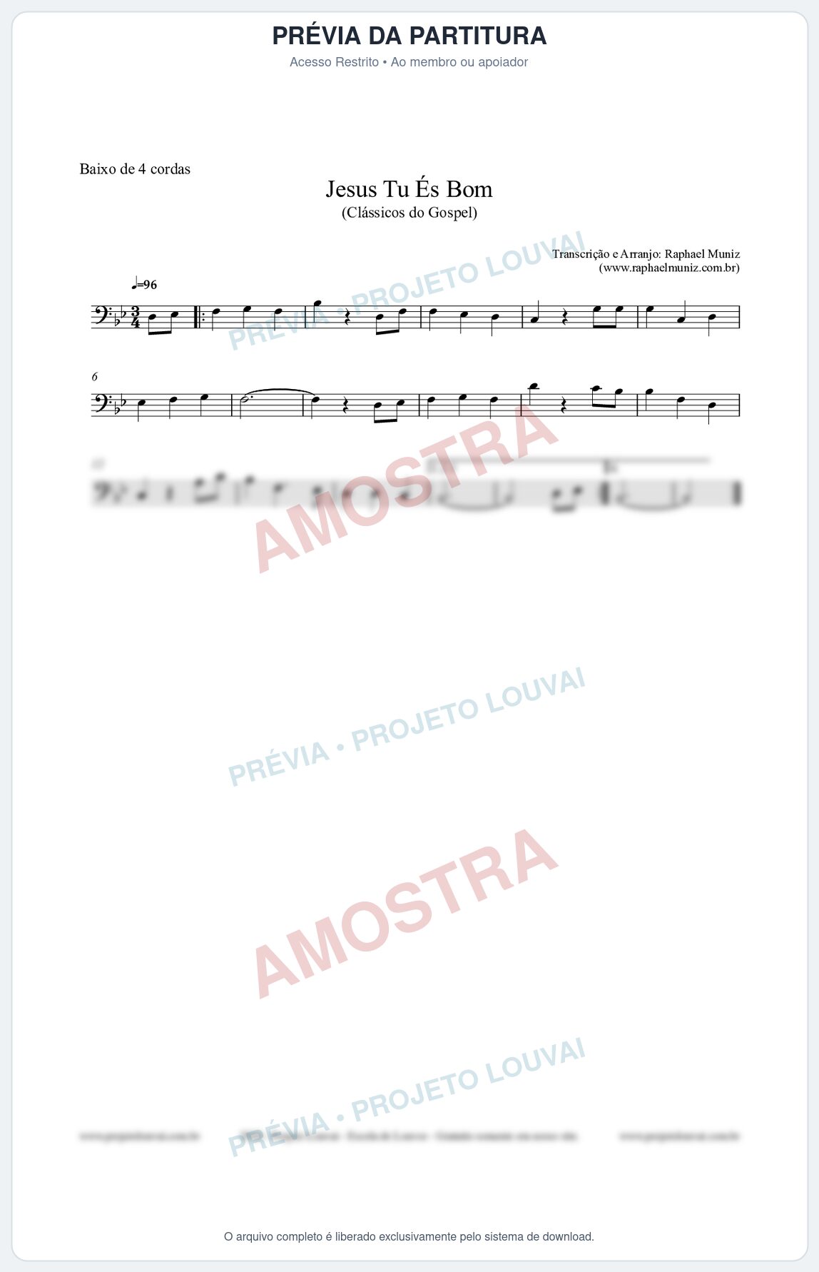 Prévia protegida da primeira página da partitura Partitura para Baixo de 4 cordas - Jesus Tu És Bom - Harpa Cristã nº25 - Clássicos do Gospel