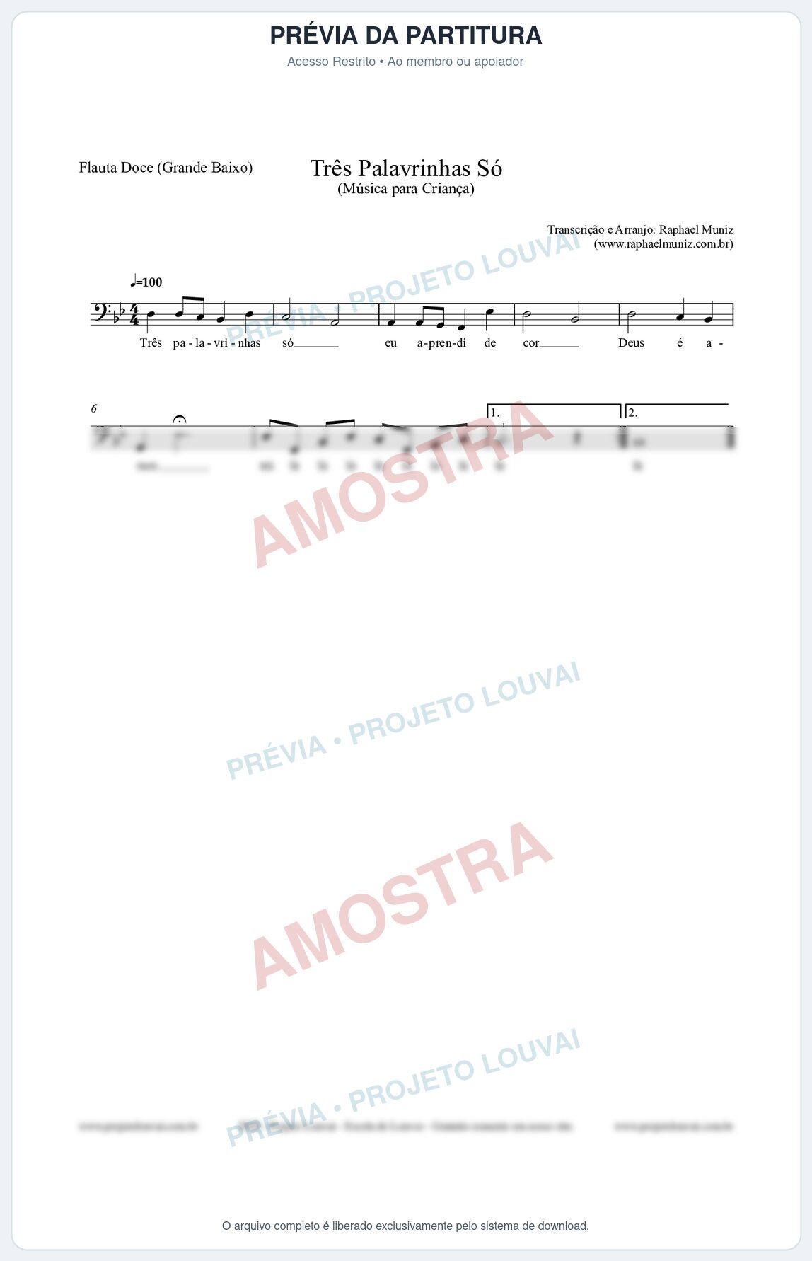 Prévia protegida da primeira página da partitura Partitura para Flauta Doce (Grande Baixo) - Três Palavrinhas Só - Música Infantil