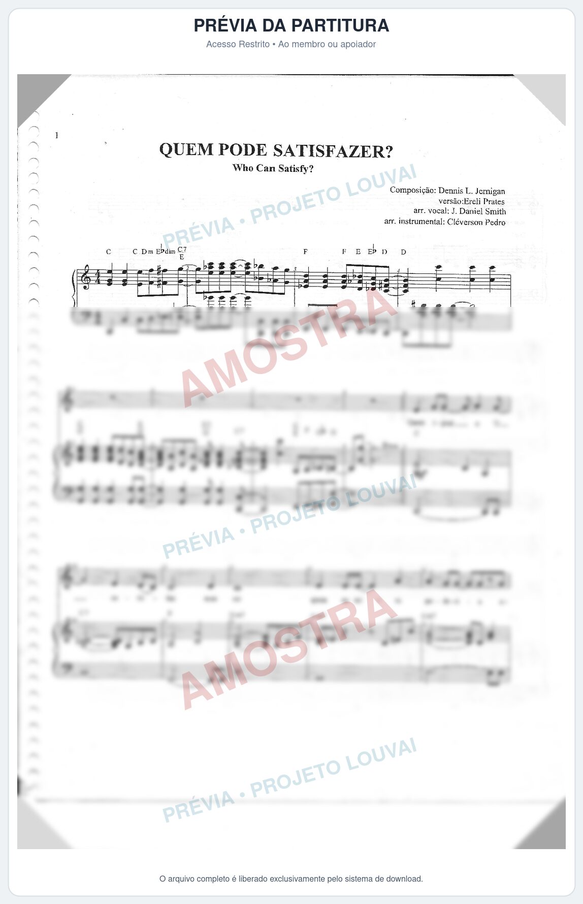 Prévia protegida da primeira página da partitura Partitura para Coral ou Grupo vocal - Quem pode satisfazer? - Coral e Grupo Vocal
