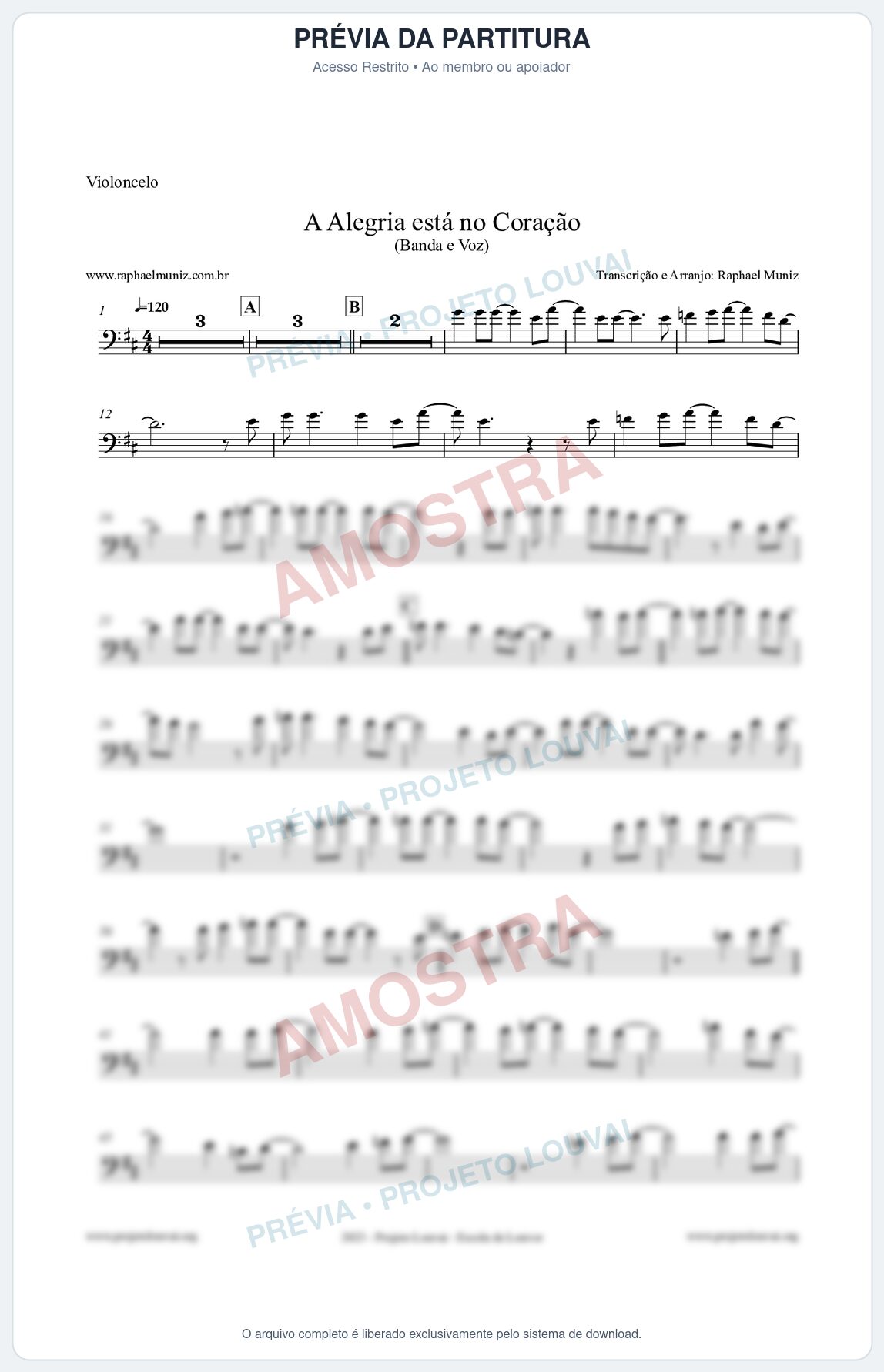 Prévia protegida da primeira página da partitura Partitura para Violoncelo - A Alegria Está no Coração - Banda e Voz