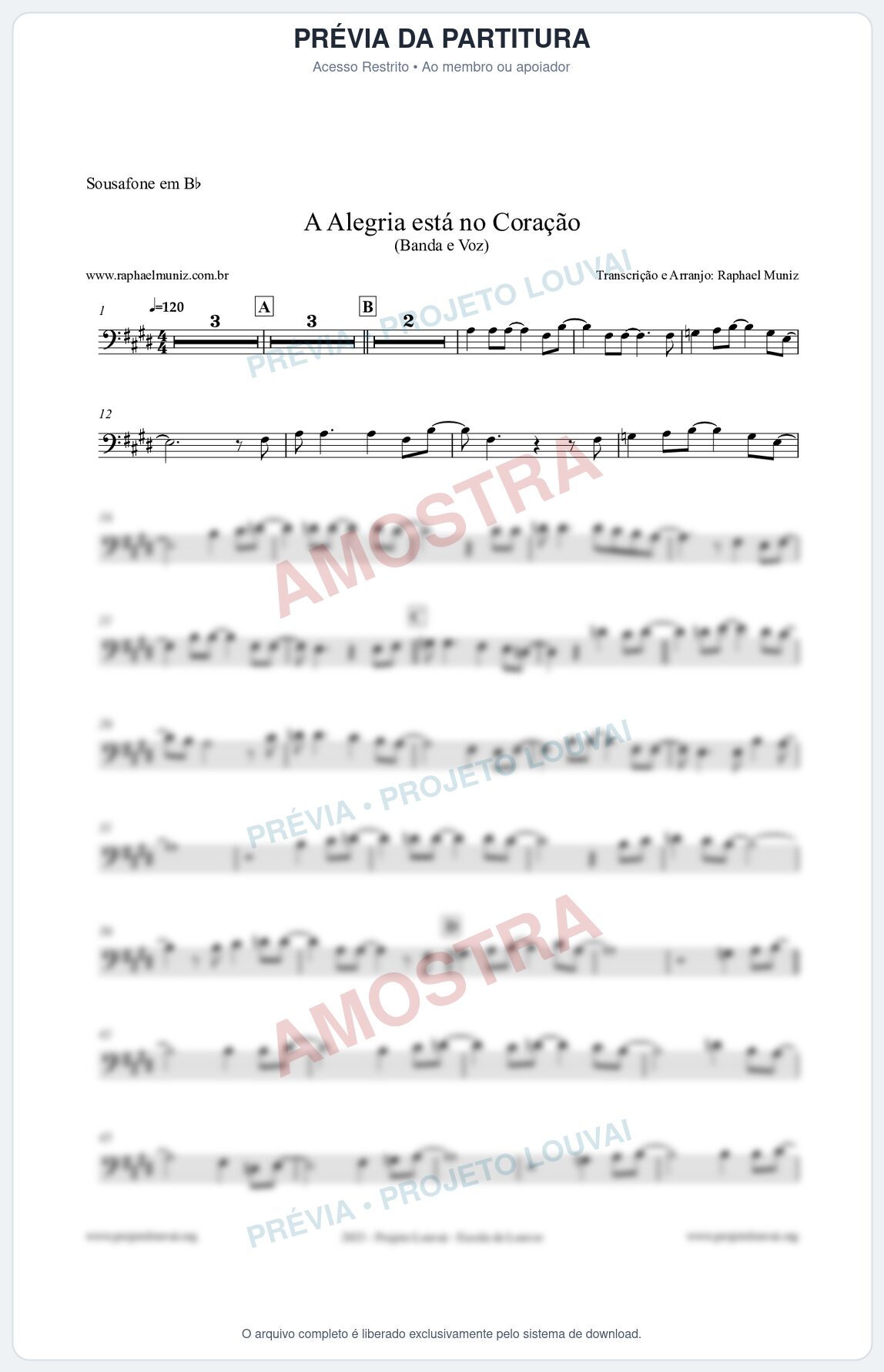Prévia protegida da primeira página da partitura Partitura para Sousafone em Bb - A Alegria Está no Coração - Banda e Voz