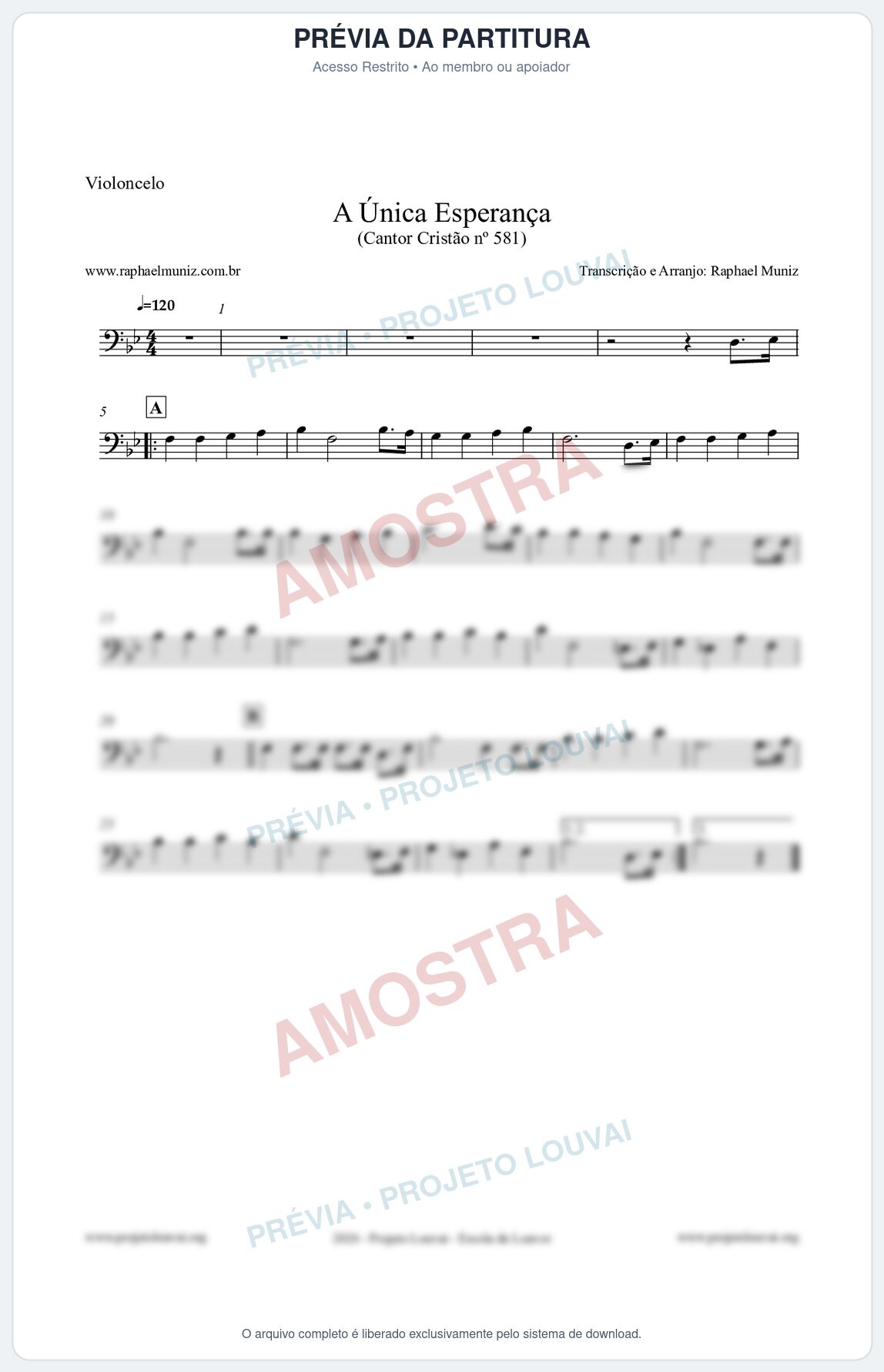 Prévia protegida da primeira página da partitura Partitura para Violoncelo - A Única Esperança - Cantor Cristão 581 - Clássicos do Gospel