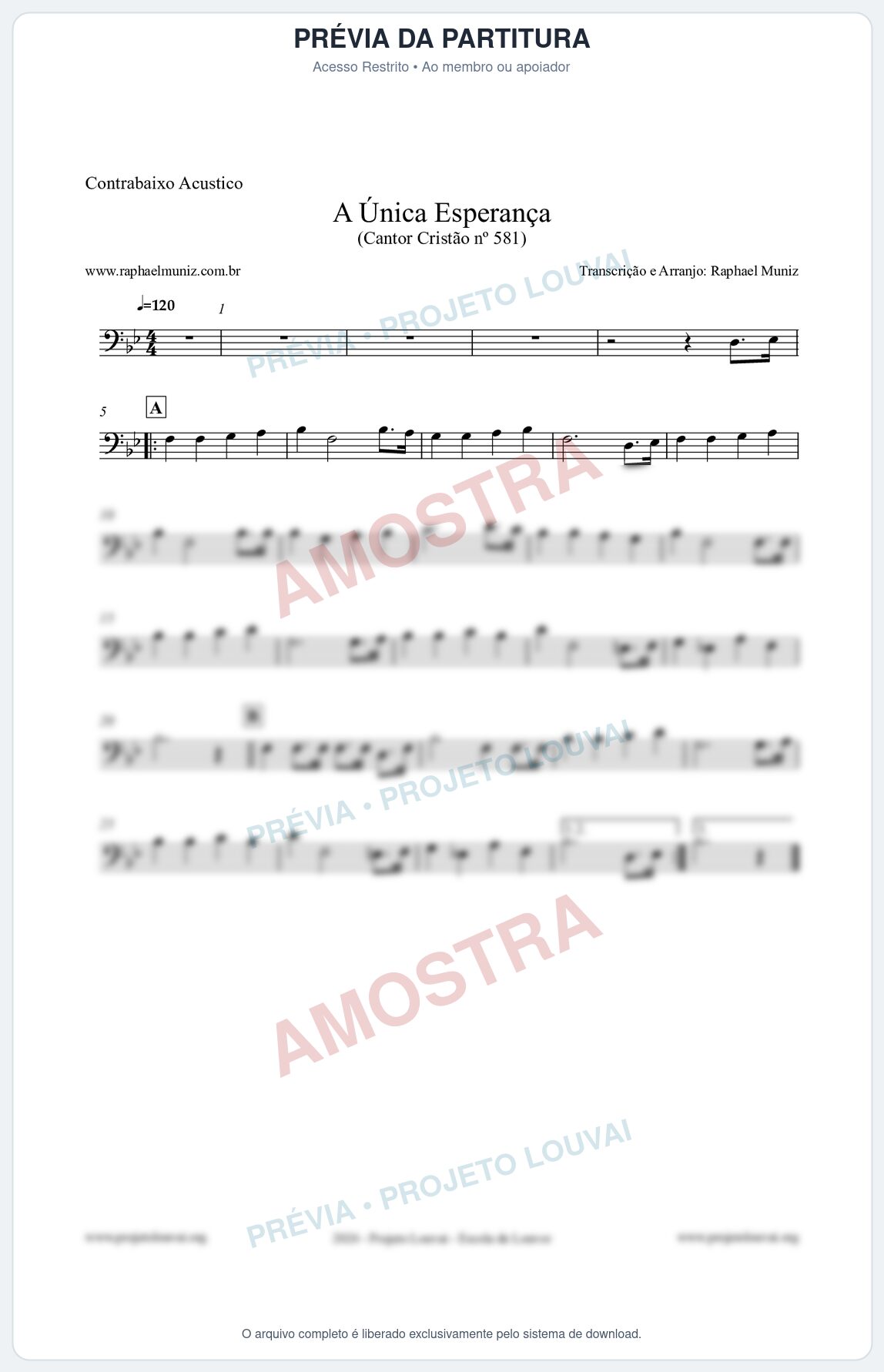 Prévia protegida da primeira página da partitura Partitura para Contrabaixo Acústico - A Única Esperança - Cantor Cristão 581 - Clássicos do Gospel