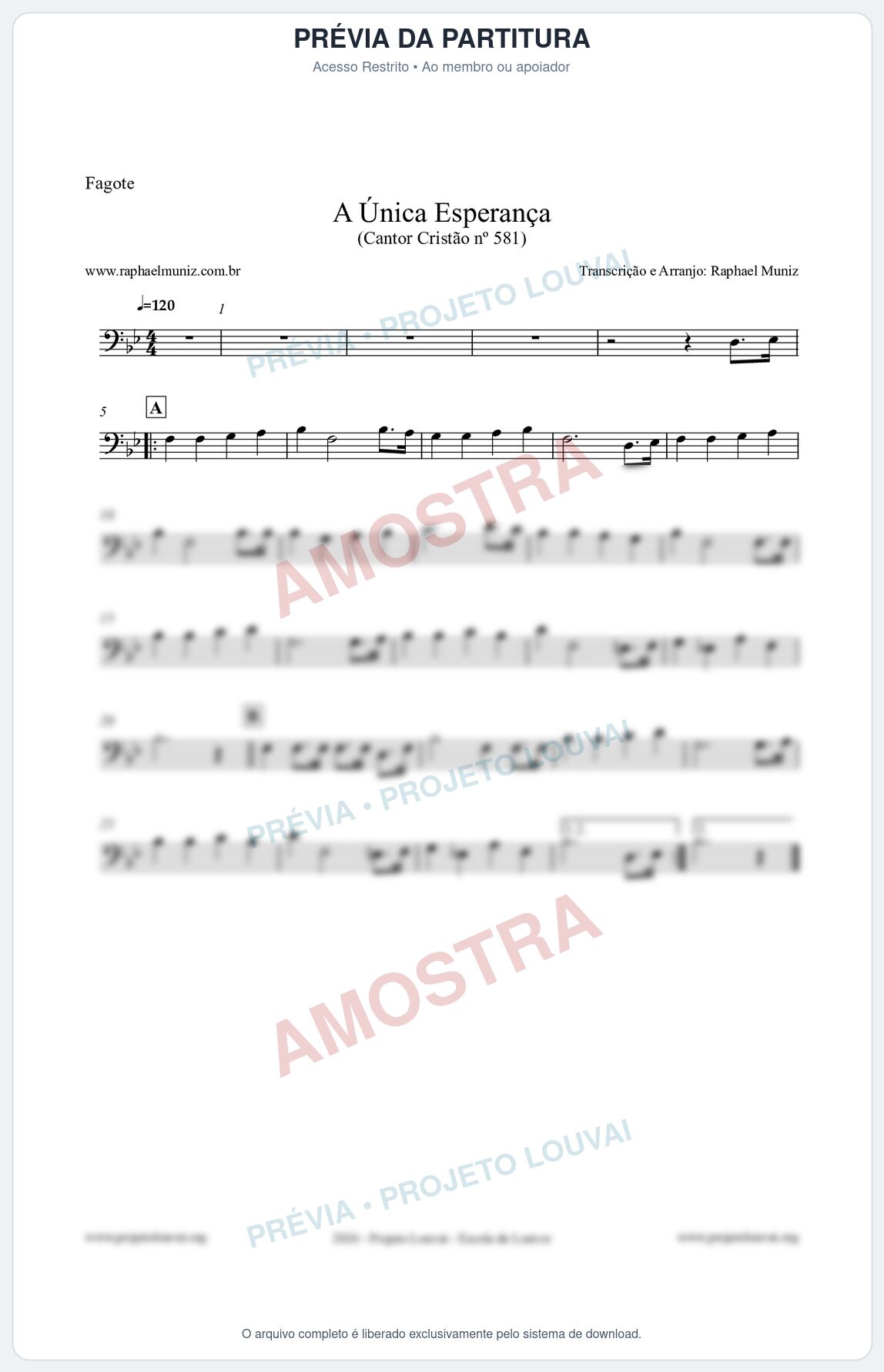 Prévia protegida da primeira página da partitura Partitura para Fagote - A Única Esperança - Cantor Cristão 581 - Clássicos do Gospel