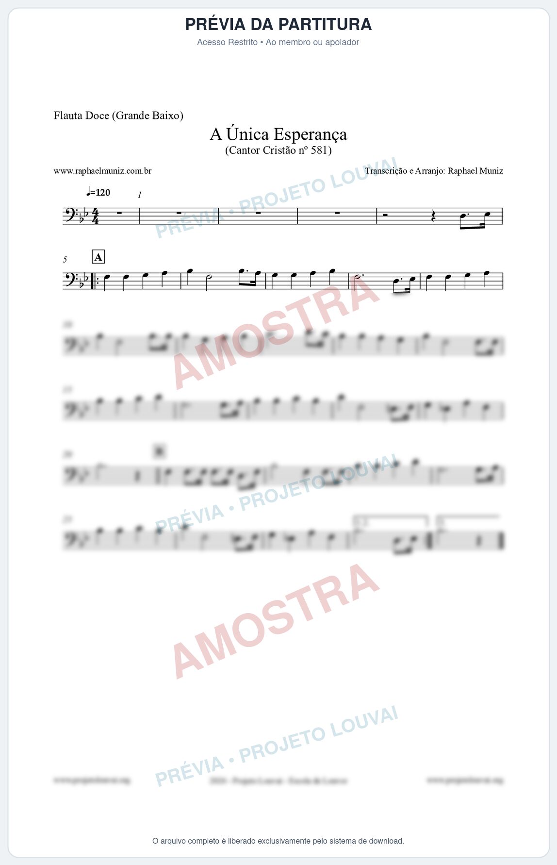 Prévia protegida da primeira página da partitura Partitura para Flauta Doce (Grande Baixo) - A Única Esperança - Cantor Cristão 581 - Clássicos do Gospel