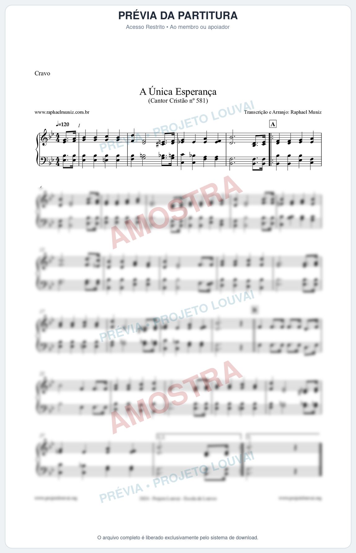 Prévia protegida da primeira página da partitura Partitura para Cravo - A Única Esperança - Cantor Cristão 581 - Clássicos do Gospel