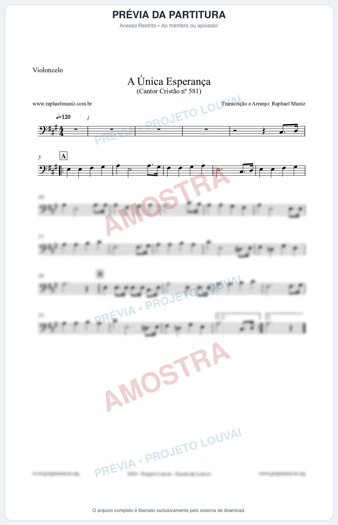 Prévia protegida da primeira página da partitura Partitura para Violoncelo - A Única Esperança - Cantor Cristão 581 - Clássicos do Gospel