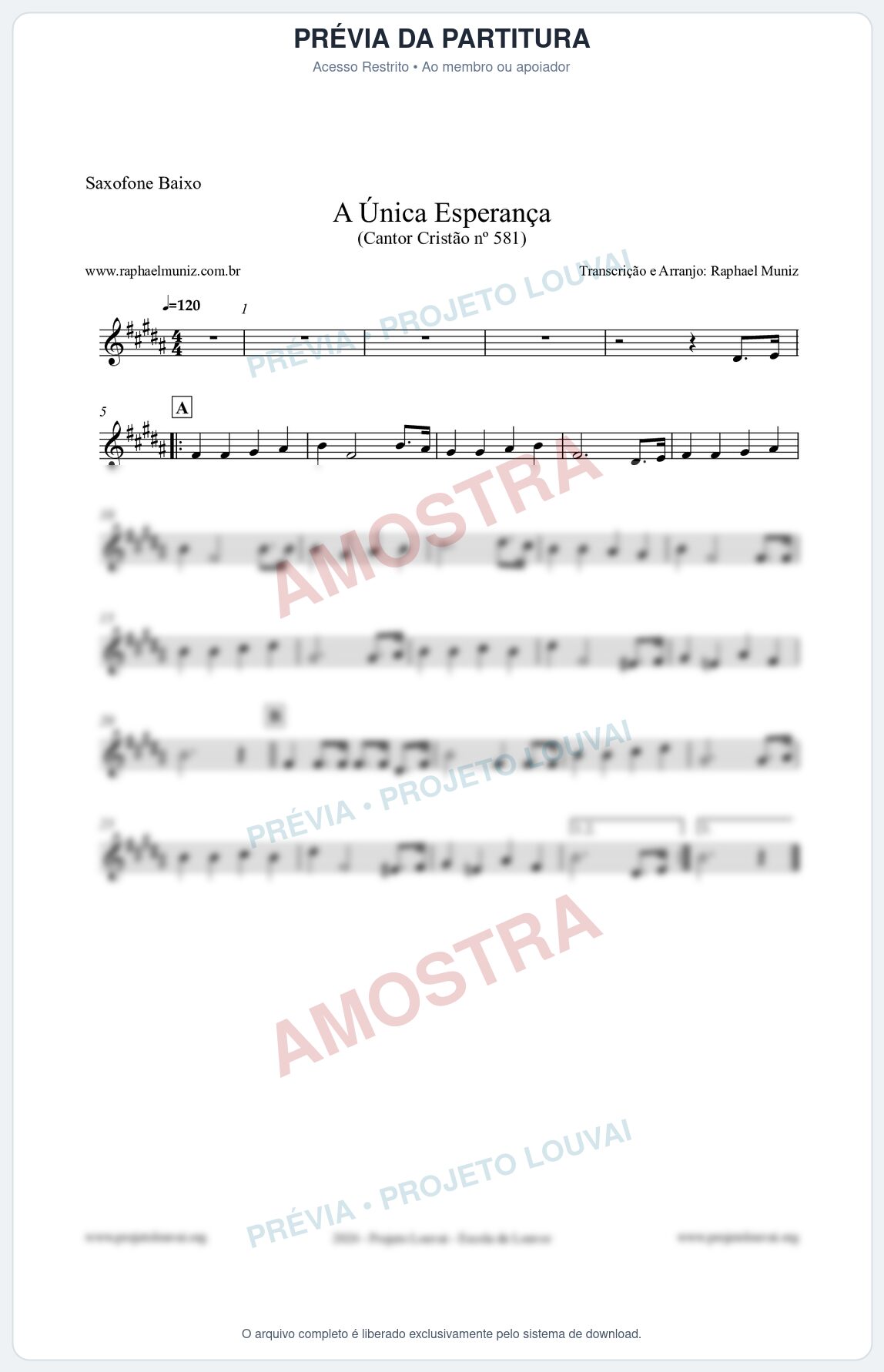 Prévia protegida da primeira página da partitura Partitura para Saxofone Baixo - A Única Esperança - Cantor Cristão 581 - Clássicos do Gospel