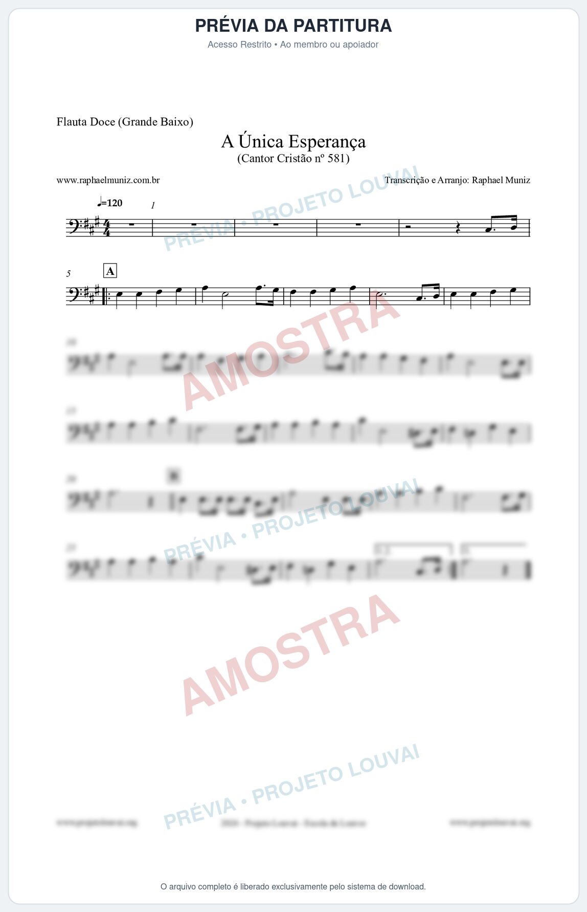 Prévia protegida da primeira página da partitura Partitura para Flauta Doce (Grande Baixo) - A Única Esperança - Cantor Cristão 581 - Clássicos do Gospel