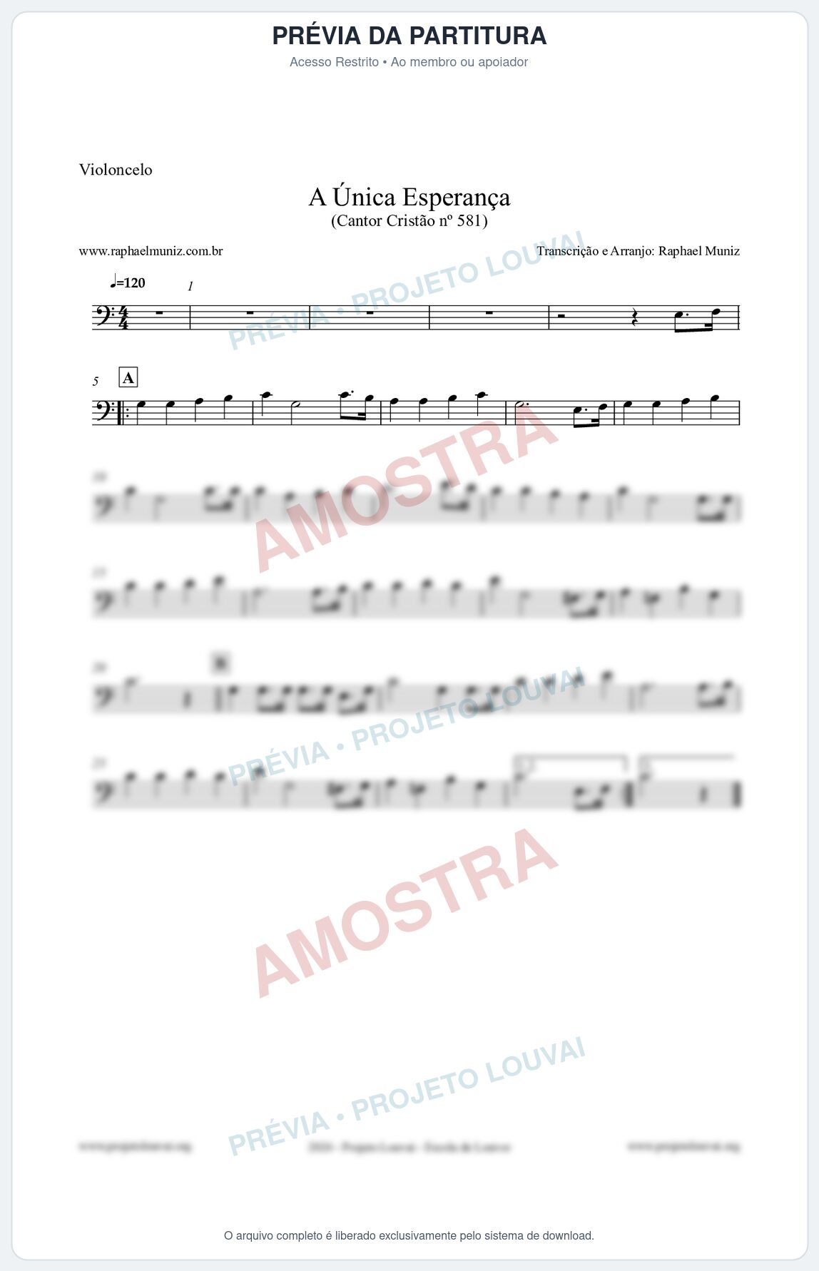 Prévia protegida da primeira página da partitura Partitura para Violoncelo - A Única Esperança - Cantor Cristão 581 - Clássicos do Gospel