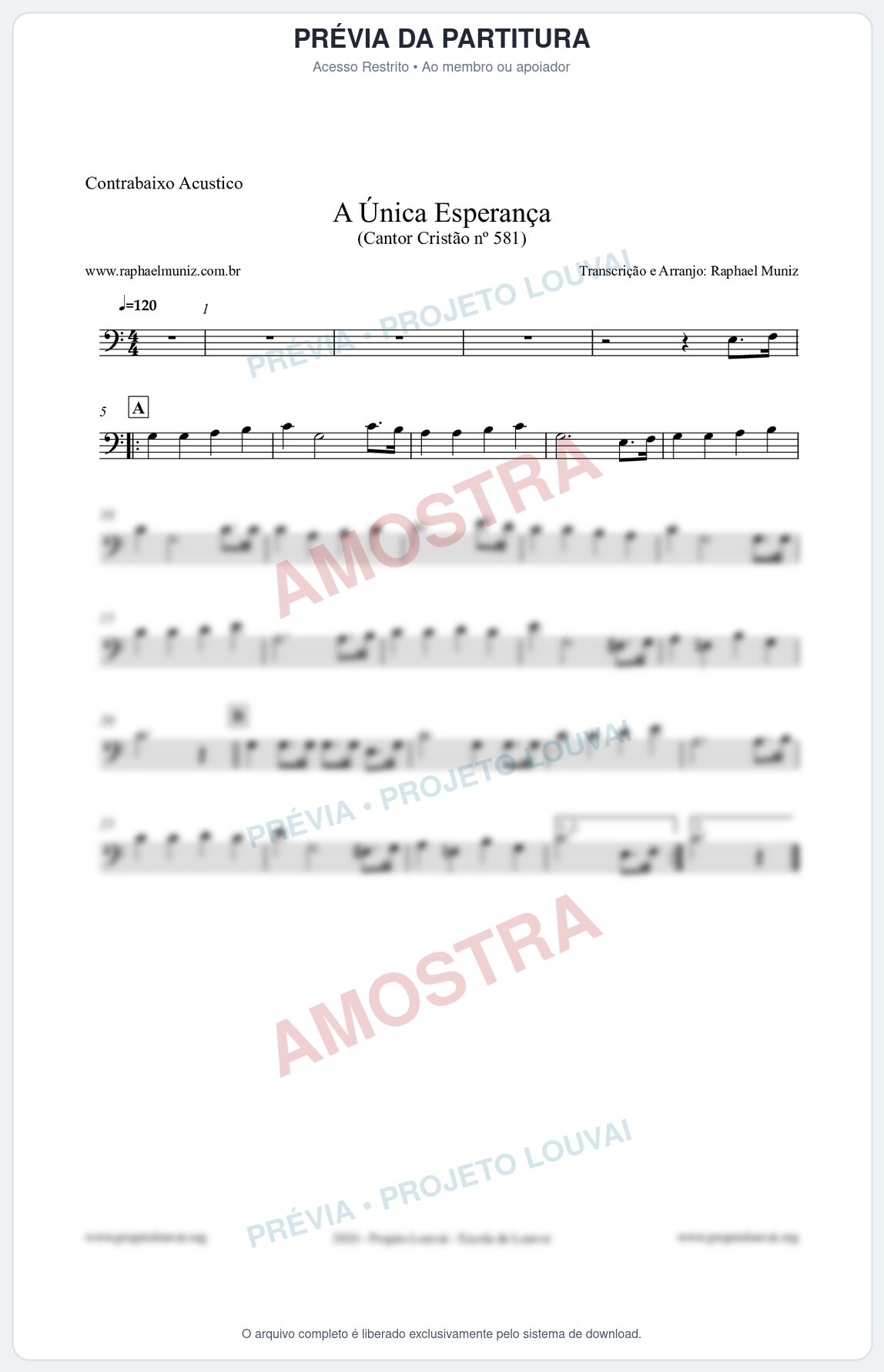 Prévia protegida da primeira página da partitura Partitura para Contrabaixo Acústico - A Única Esperança - Cantor Cristão 581 - Clássicos do Gospel