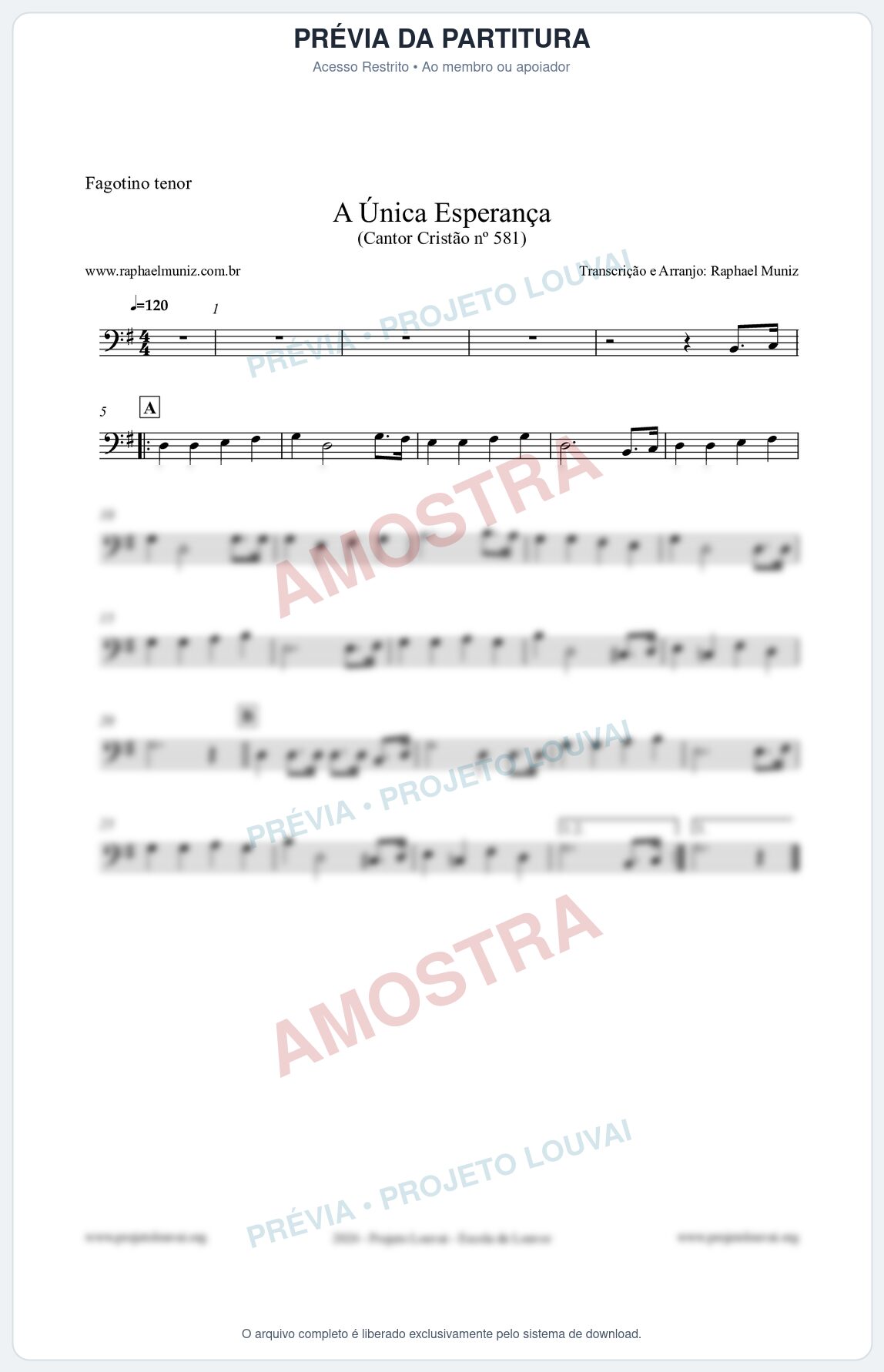 Prévia protegida da primeira página da partitura Partitura para Fagotino tenor - A Única Esperança - Cantor Cristão 581 - Clássicos do Gospel