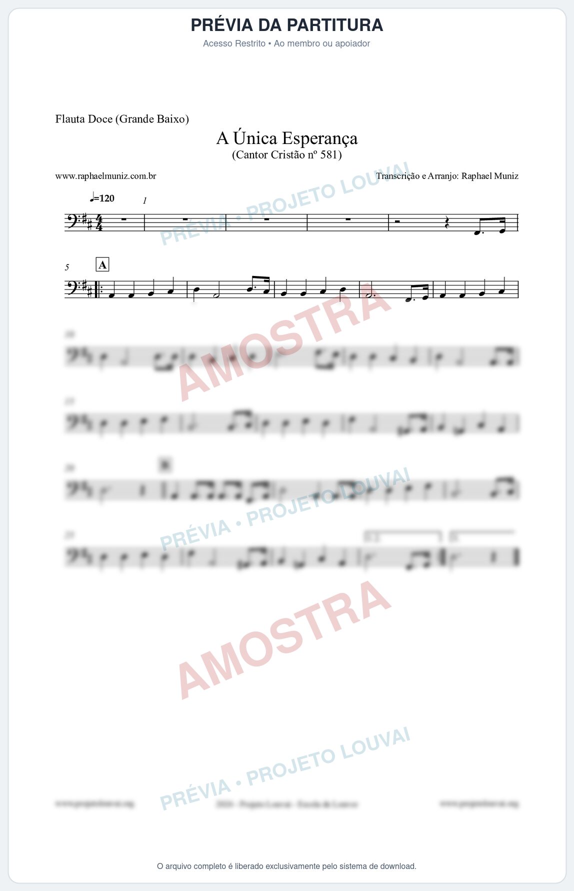 Prévia protegida da primeira página da partitura Partitura para Flauta Doce (Grande Baixo) - A Única Esperança - Cantor Cristão 581 - Clássicos do Gospel