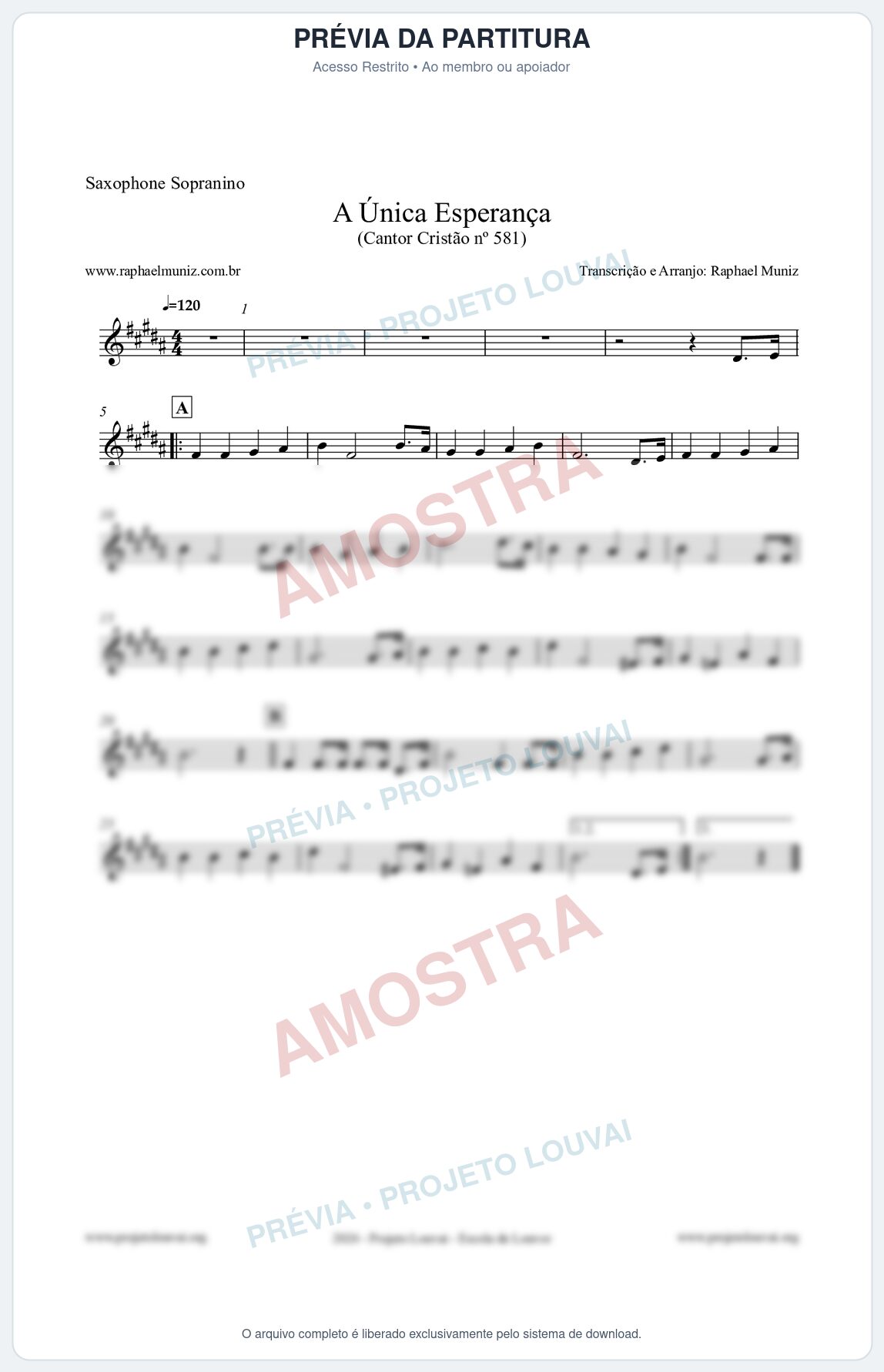 Prévia protegida da primeira página da partitura Partitura para Saxophone Sopranino - A Única Esperança - Cantor Cristão 581 - Clássicos do Gospel