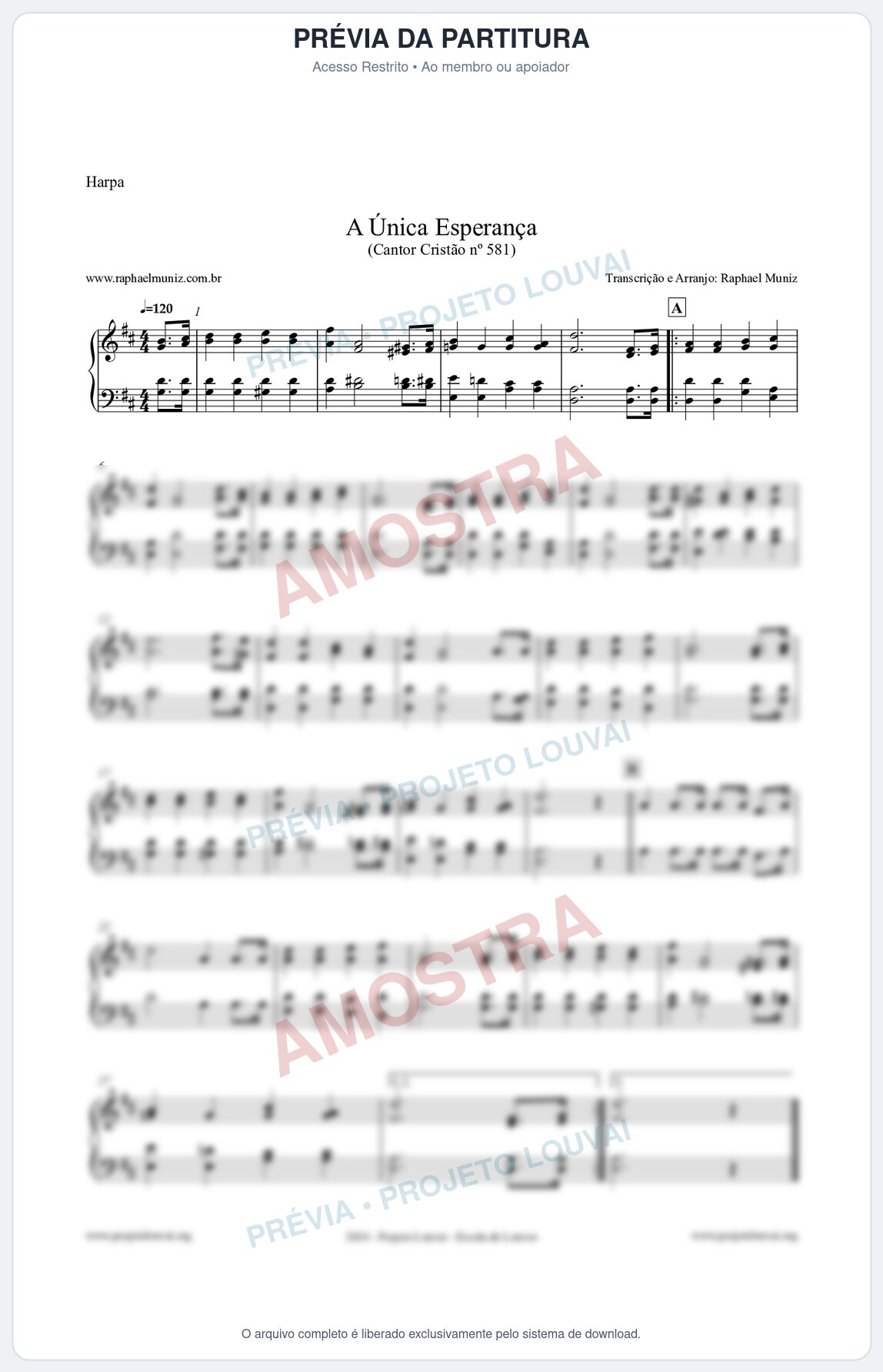 Prévia protegida da primeira página da partitura Partitura para Harpa - A Única Esperança - Cantor Cristão 581 - Clássicos do Gospel