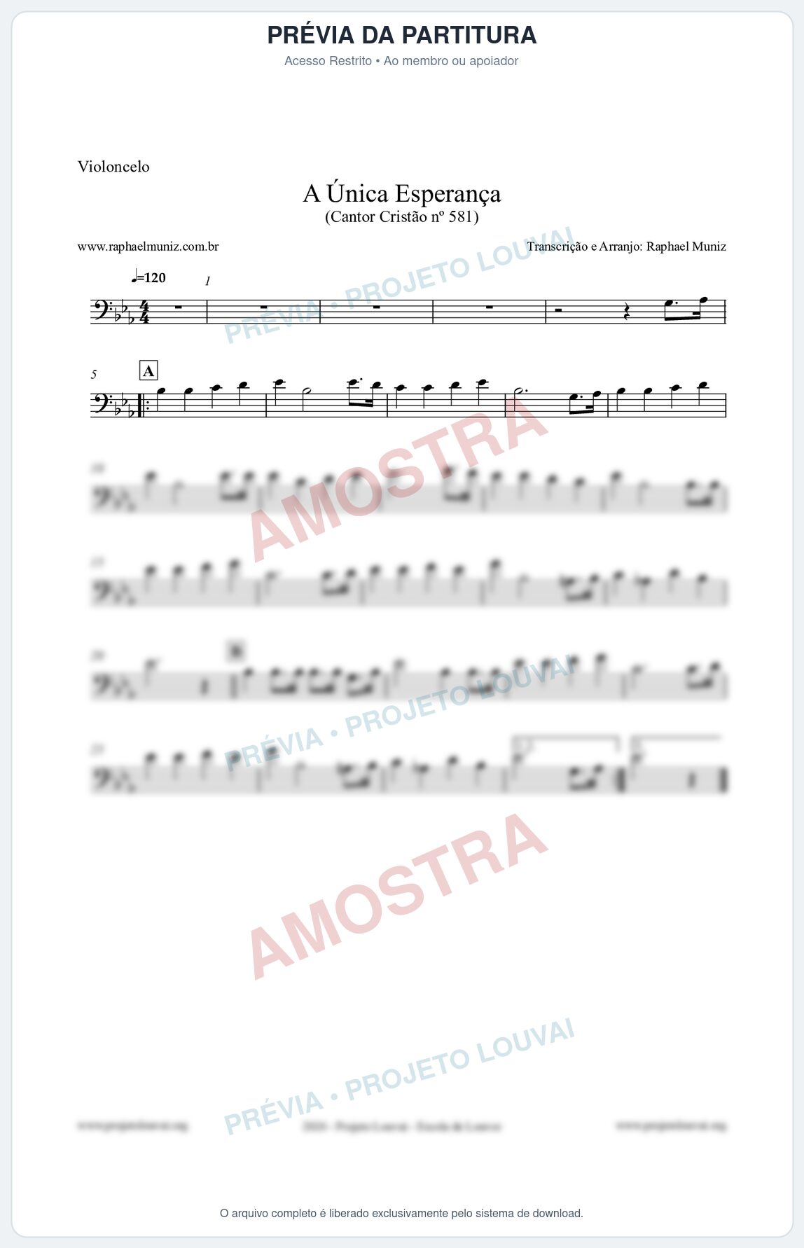 Prévia protegida da primeira página da partitura Partitura para Violoncelo - A Única Esperança - Cantor Cristão 581 - Clássicos do Gospel
