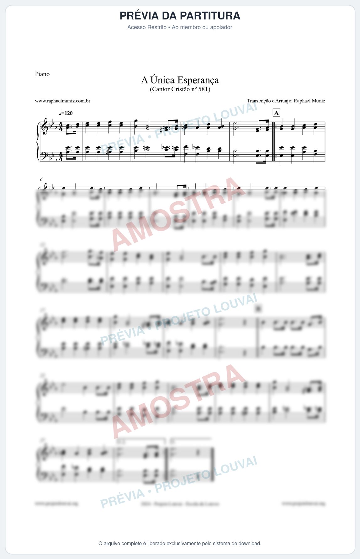 Prévia protegida da primeira página da partitura Partitura para Piano - A Única Esperança - Cantor Cristão 581 - Clássicos do Gospel