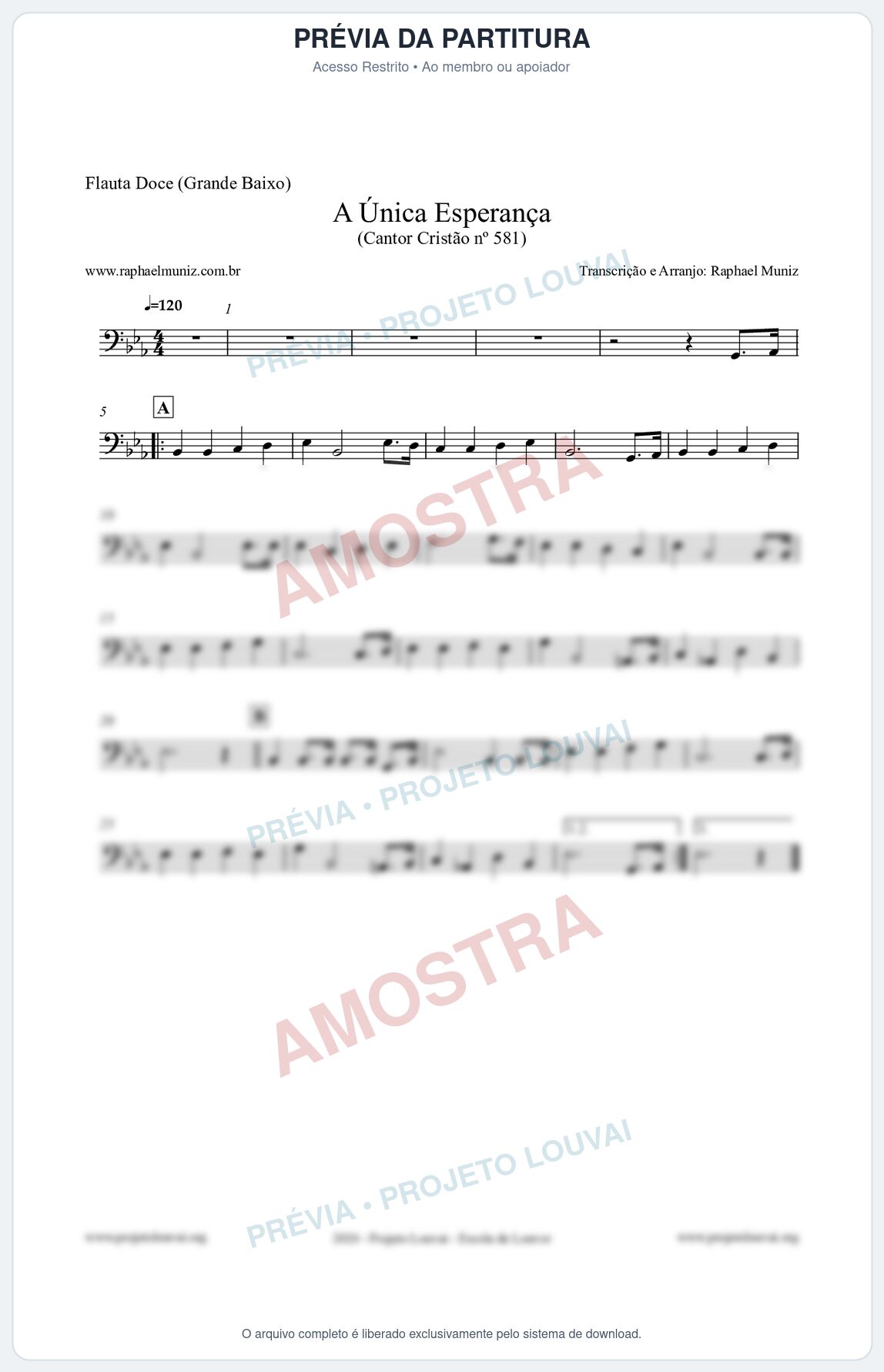 Prévia protegida da primeira página da partitura Partitura para Flauta Doce (Grande Baixo) - A Única Esperança - Cantor Cristão 581 - Clássicos do Gospel