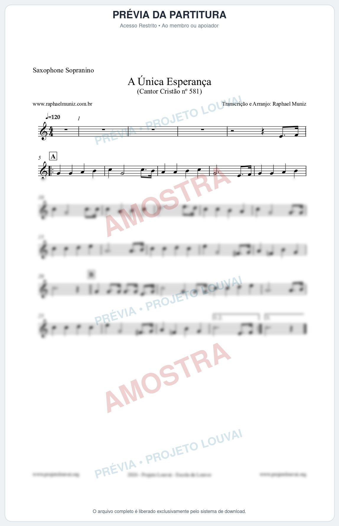 Prévia protegida da primeira página da partitura Partitura para Saxophone Sopranino - A Única Esperança - Cantor Cristão 581 - Clássicos do Gospel