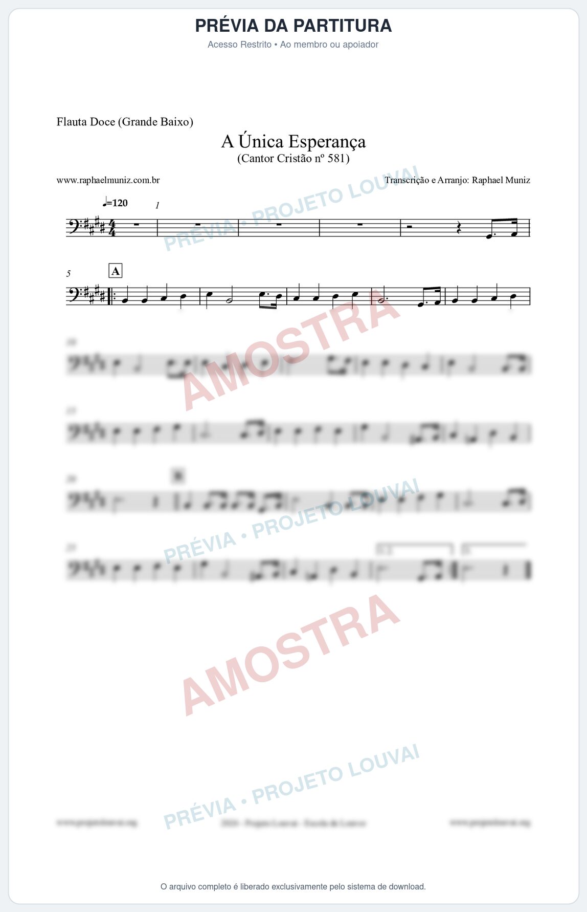 Prévia protegida da primeira página da partitura Partitura para Flauta Doce (Grande Baixo) - A Única Esperança - Cantor Cristão 581 - Clássicos do Gospel