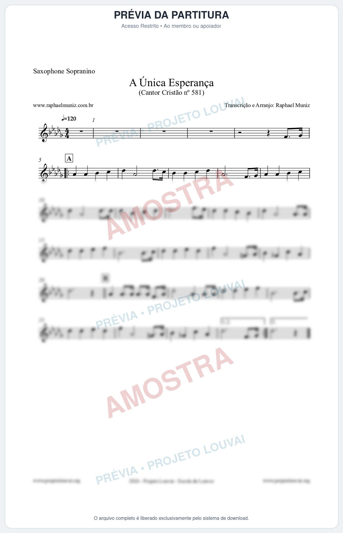 Prévia protegida da primeira página da partitura Partitura para Saxophone Sopranino - A Única Esperança - Cantor Cristão 581 - Clássicos do Gospel
