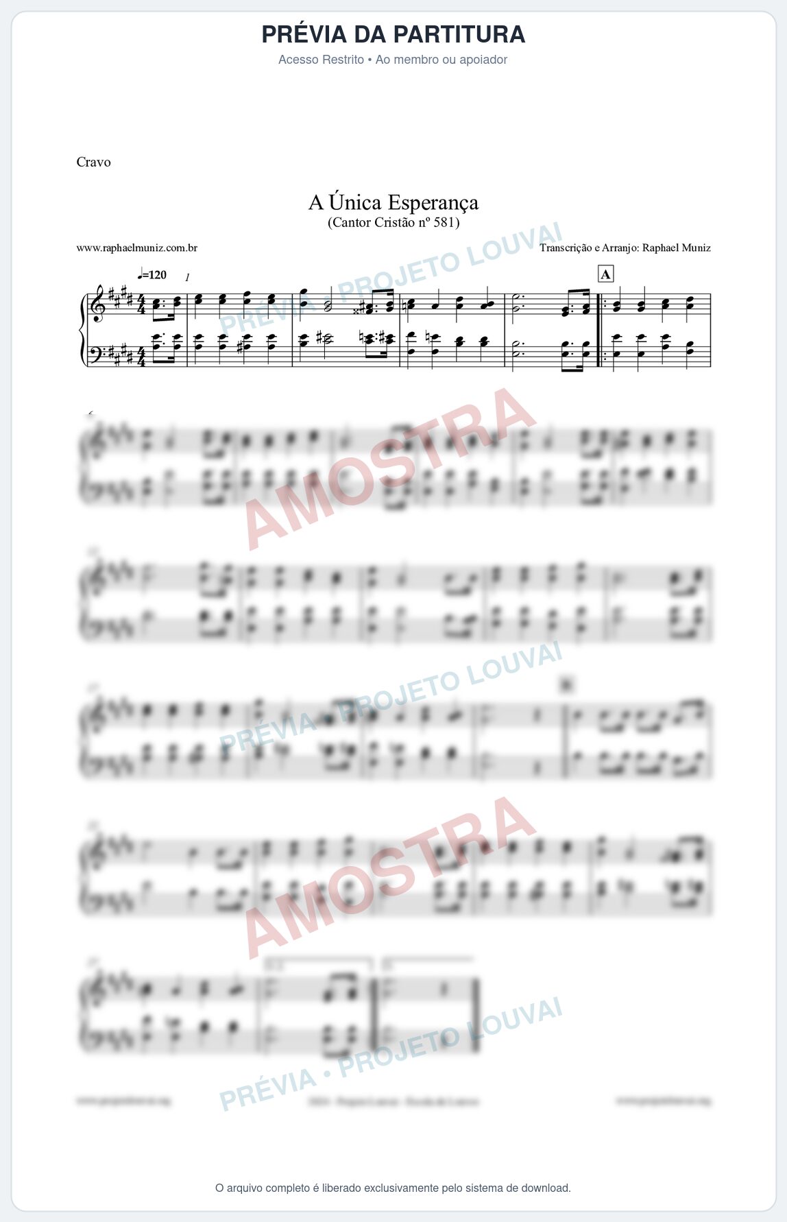 Prévia protegida da primeira página da partitura Partitura para Cravo - A Única Esperança - Cantor Cristão 581 - Clássicos do Gospel