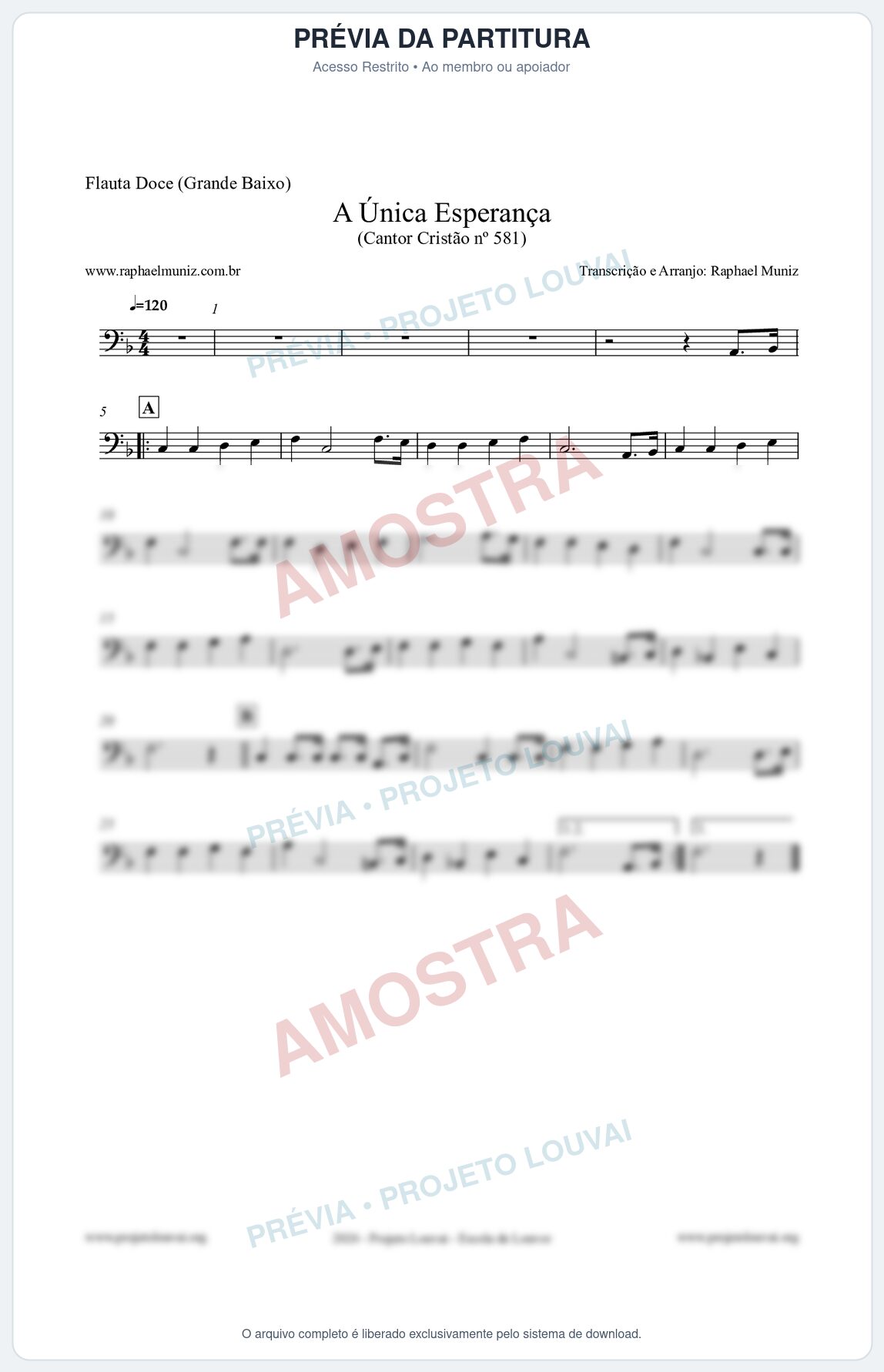 Prévia protegida da primeira página da partitura Partitura para Flauta Doce (Grande Baixo) - A Única Esperança - Cantor Cristão 581 - Clássicos do Gospel