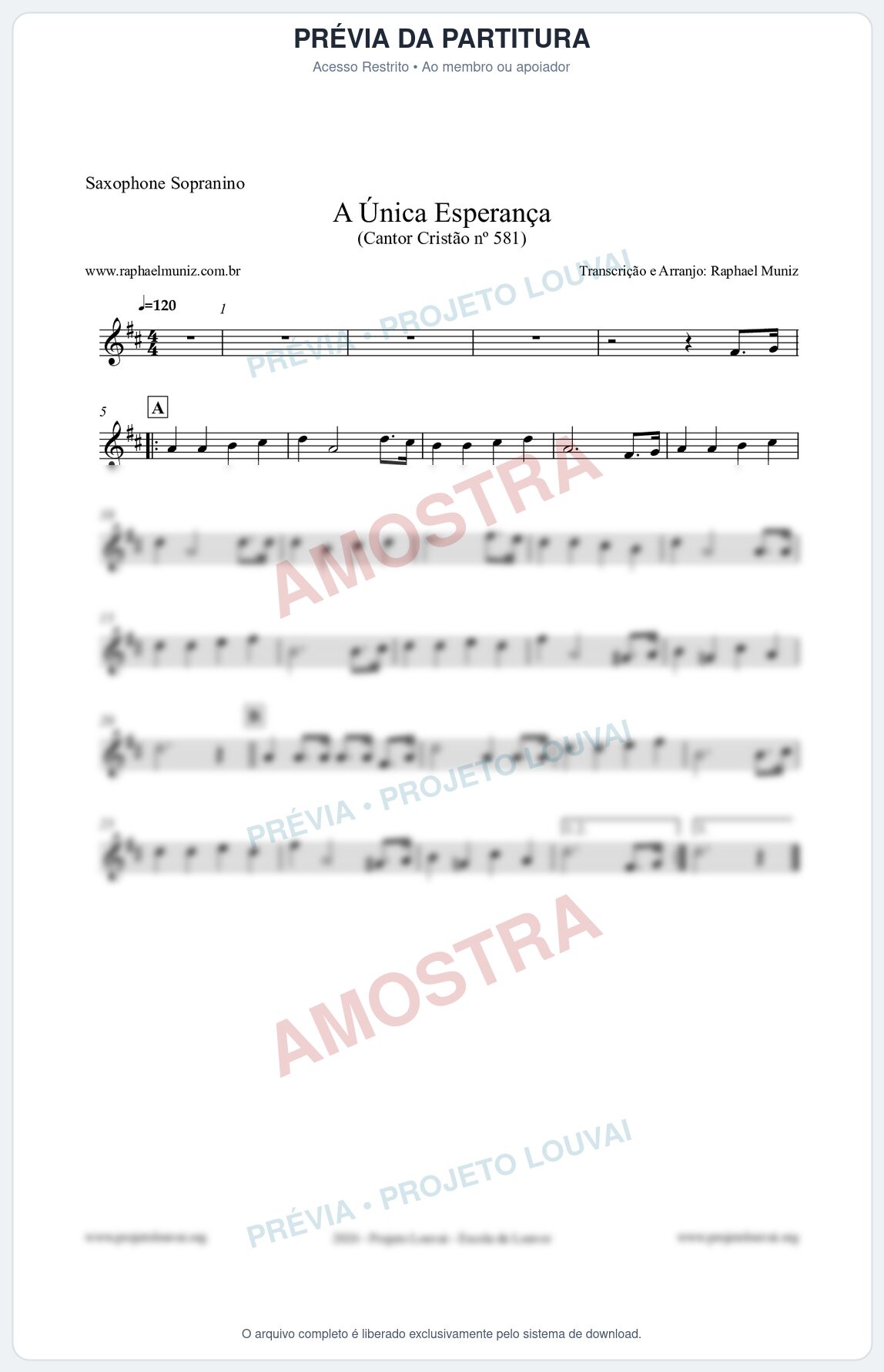 Prévia protegida da primeira página da partitura Partitura para Saxophone Sopranino - A Única Esperança - Cantor Cristão 581 - Clássicos do Gospel