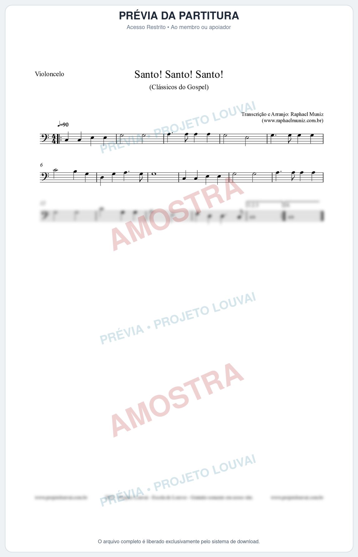 Prévia protegida da primeira página da partitura Partitura para Violoncelo - Santo! Santo! Santo! - HCC nº2 - Clássicos do Gospel