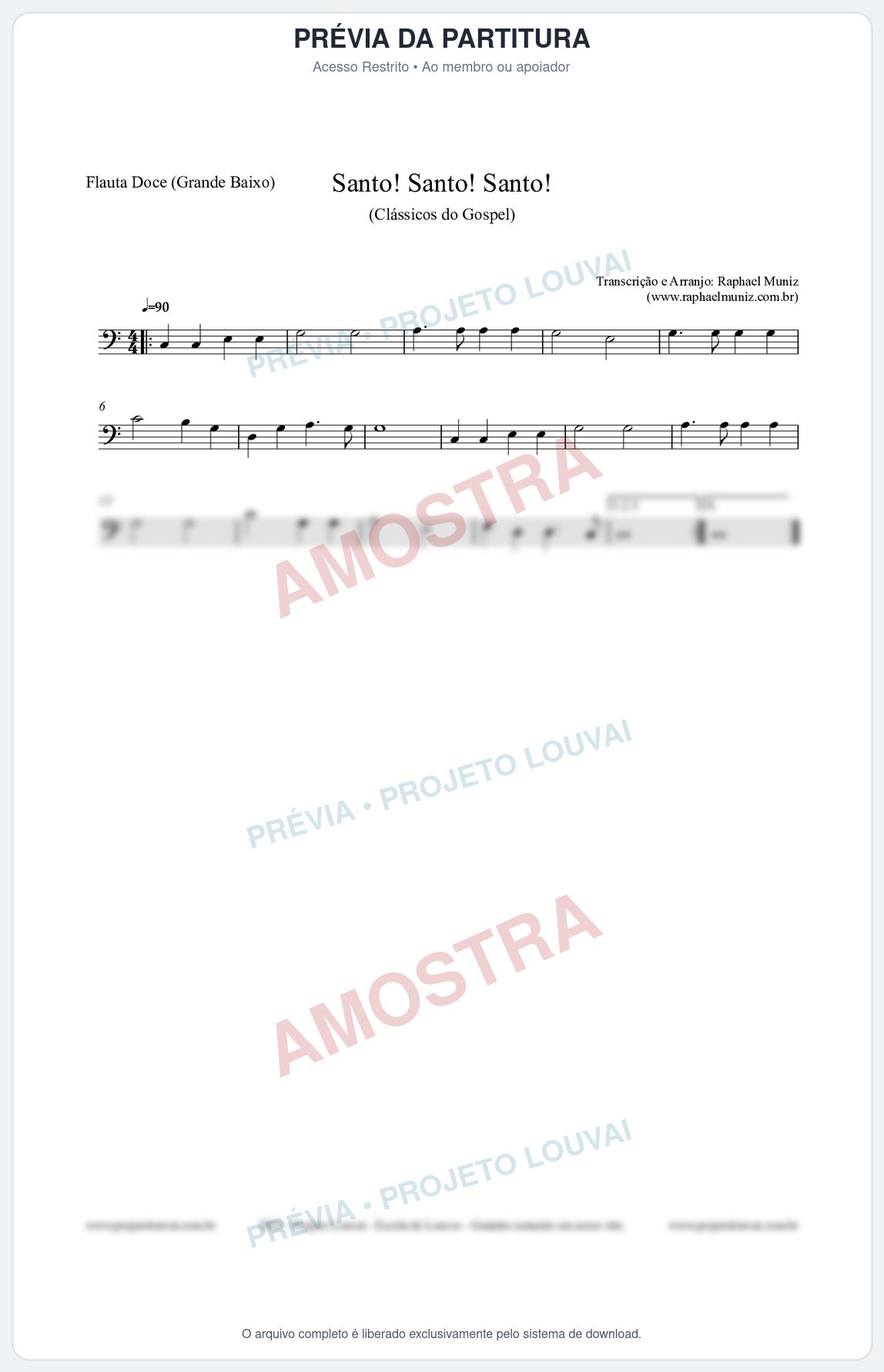 Prévia protegida da primeira página da partitura Partitura para Flauta Doce (Grande Baixo) - Santo! Santo! Santo! - HCC nº2 - Clássicos do Gospel